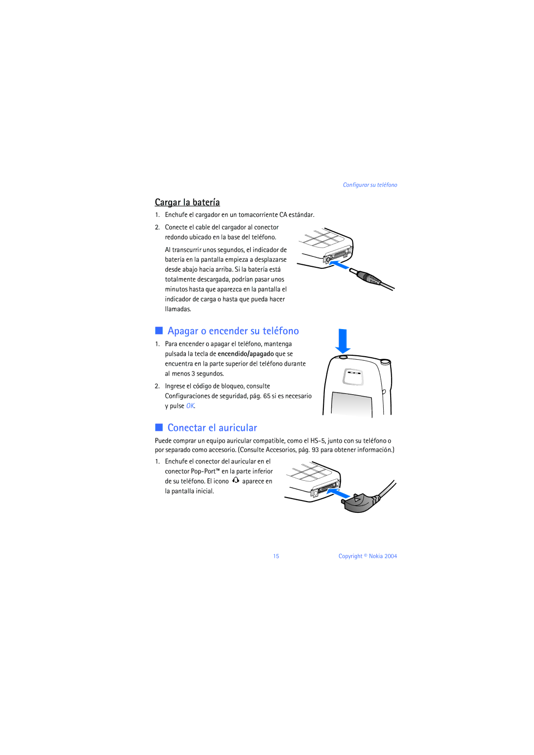 Nokia 6019i warranty Apagar o encender su teléfono, Conectar el auricular, Cargar la batería 