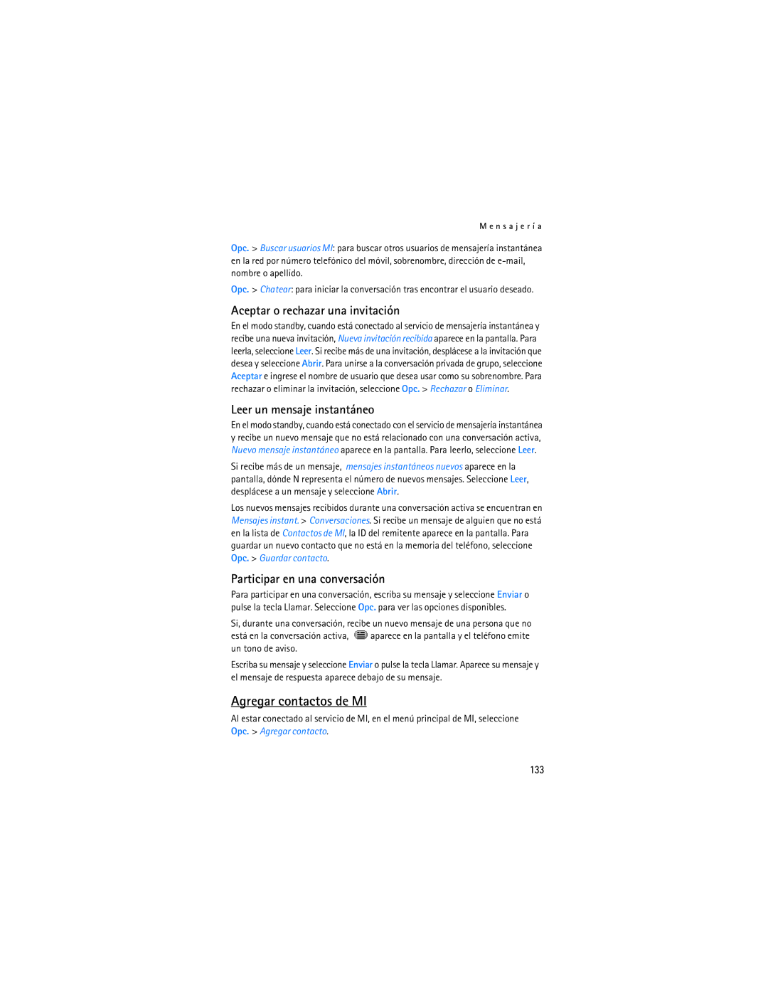 Nokia 6086i manual Agregar contactos de MI, Aceptar o rechazar una invitación, Leer un mensaje instantáneo, 133 