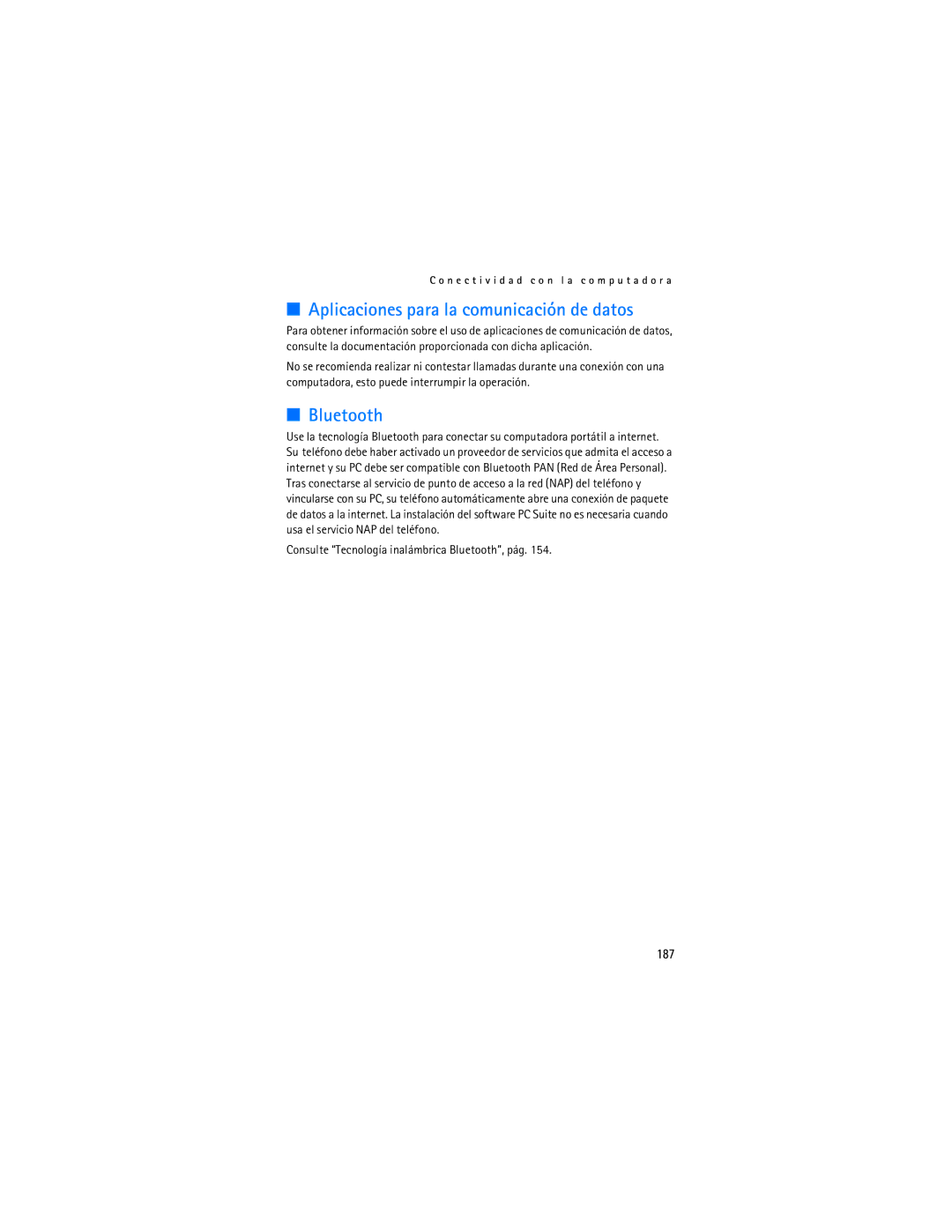 Nokia 6086i manual Aplicaciones para la comunicación de datos, 187, Consulte Tecnología inalámbrica Bluetooth, pág 