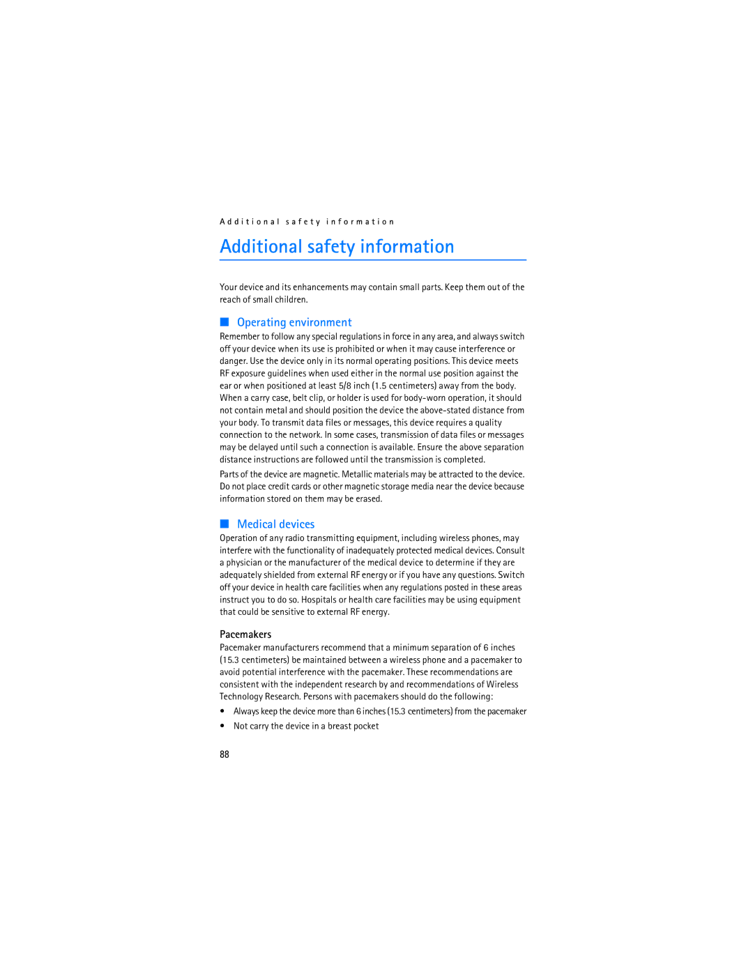 Nokia 6086i manual Additional safety information, Pacemakers, Not carry the device in a breast pocket 