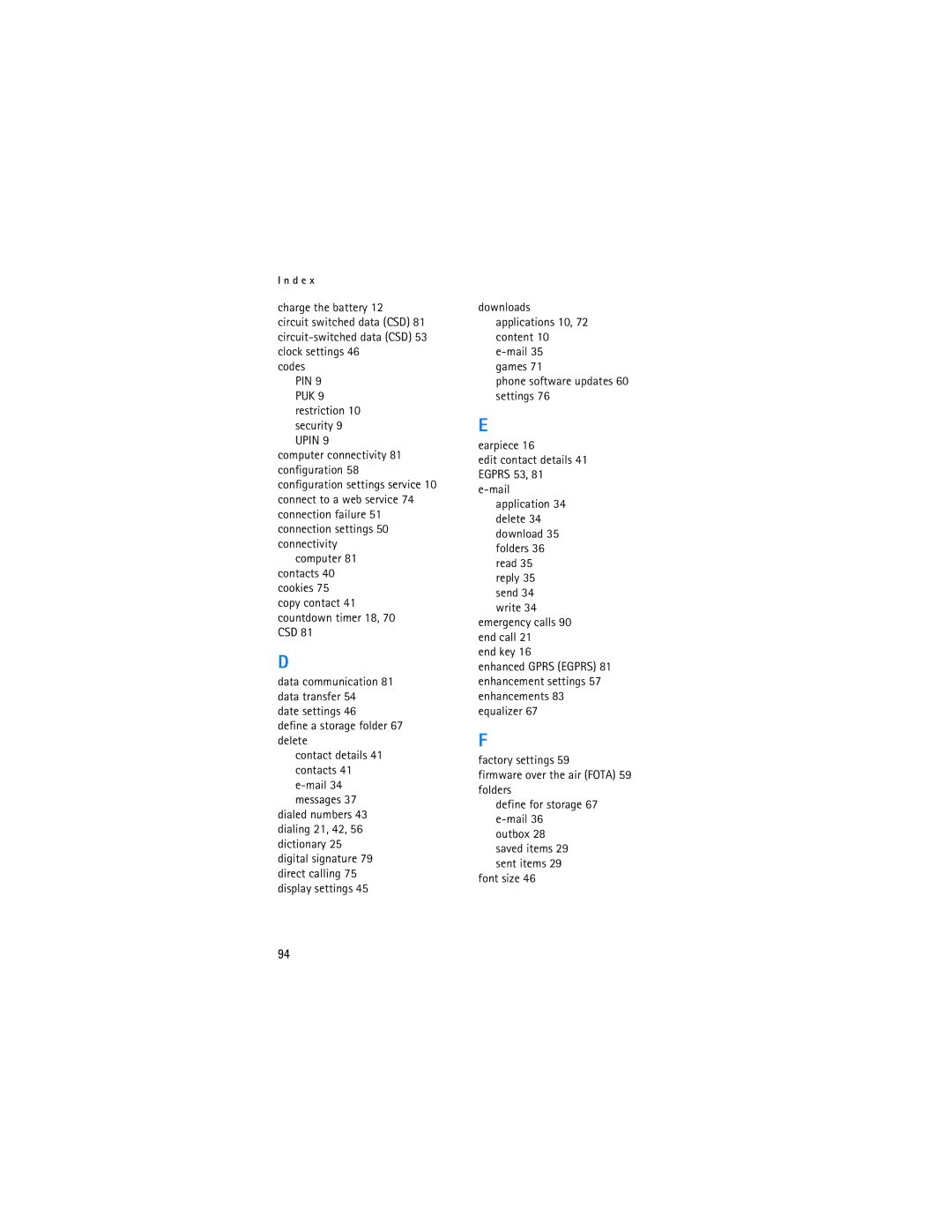 Nokia 6086i manual Charge the battery, Font size 