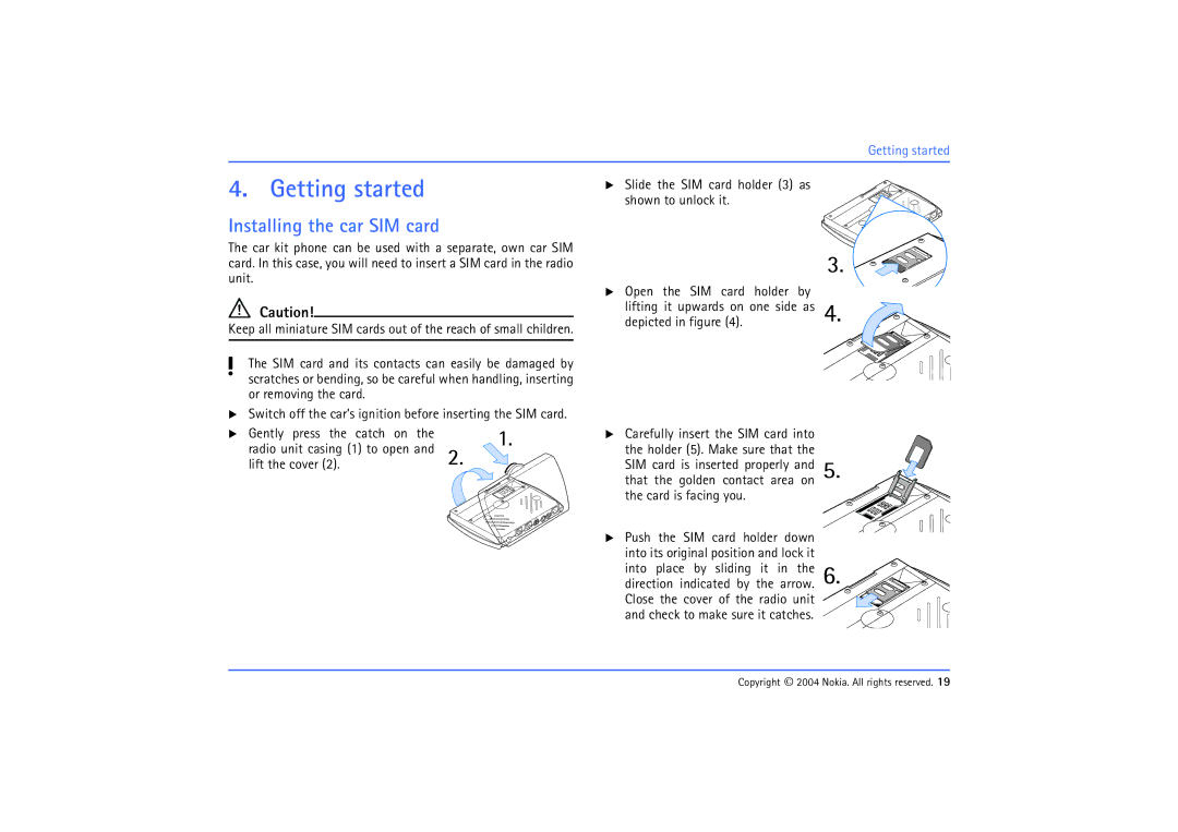 Nokia 610 manual Getting started, Installing the car SIM card 