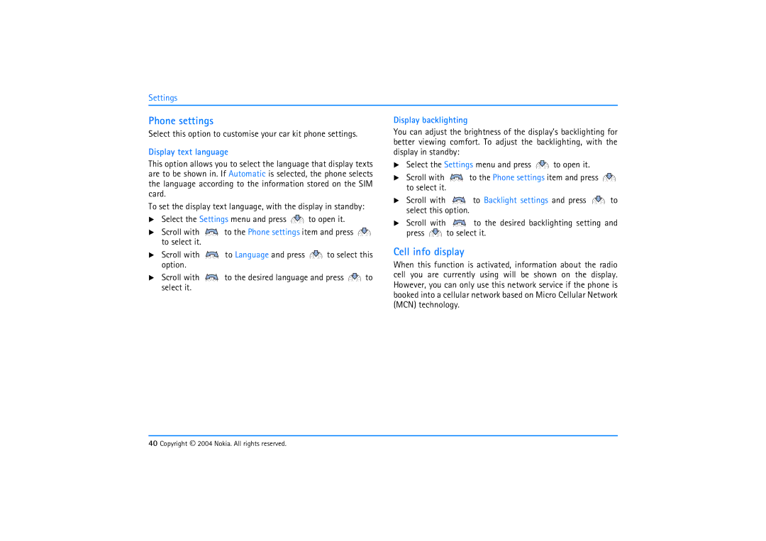 Nokia 610 manual Phone settings, Cell info display, Select this option to customise your car kit phone settings 