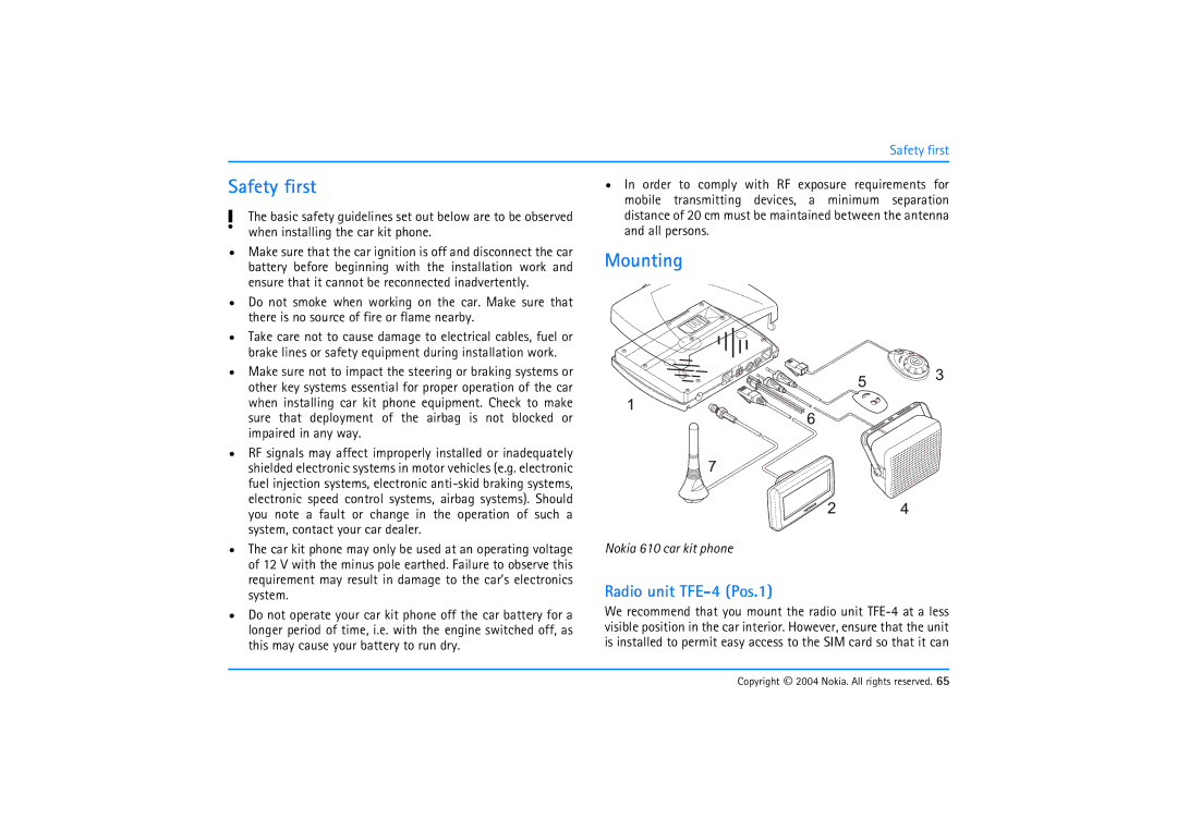 Nokia 610 manual Safety first, Mounting, Radio unit TFE-4 Pos.1 