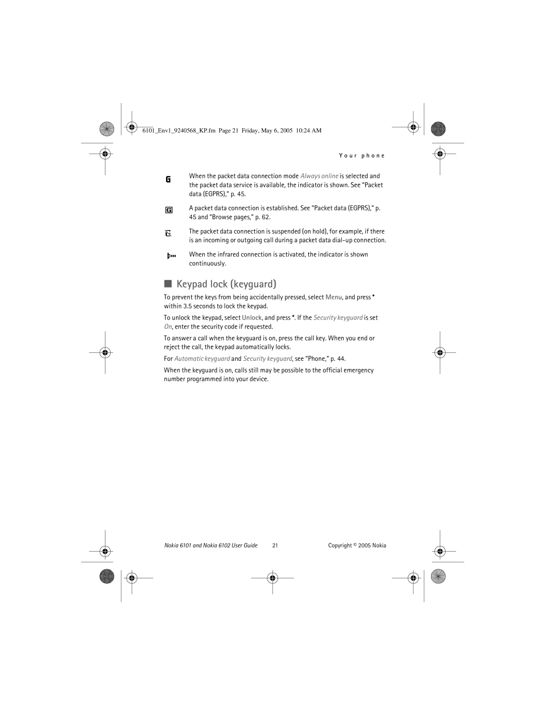 Nokia 6102, 6101 manual Keypad lock keyguard, For Automatic keyguard and Security keyguard, see Phone, p 
