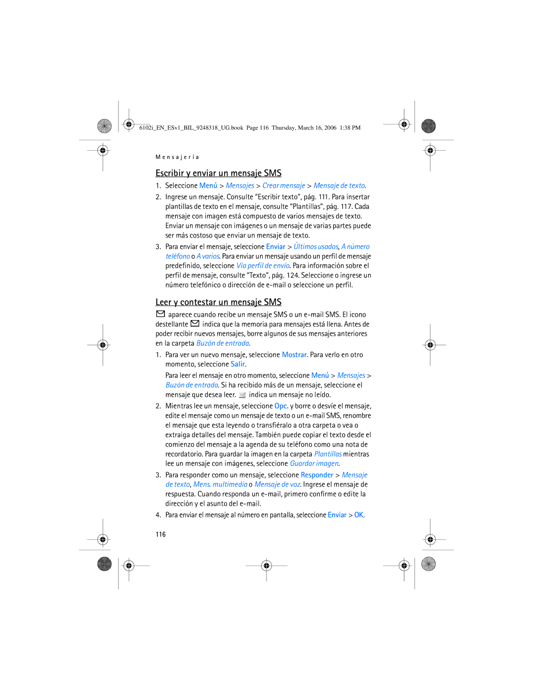 Nokia 6102i manual Escribir y enviar un mensaje SMS, Leer y contestar un mensaje SMS, 116 