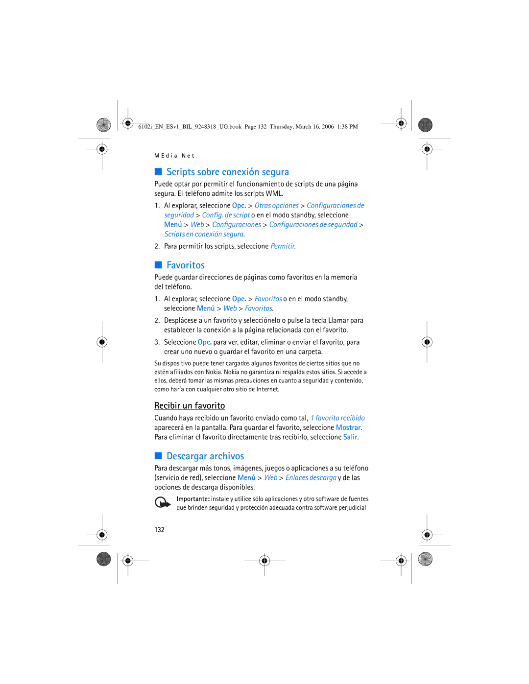 Nokia 6102i manual Scripts sobre conexión segura, Favoritos, Descargar archivos, Recibir un favorito, 132 