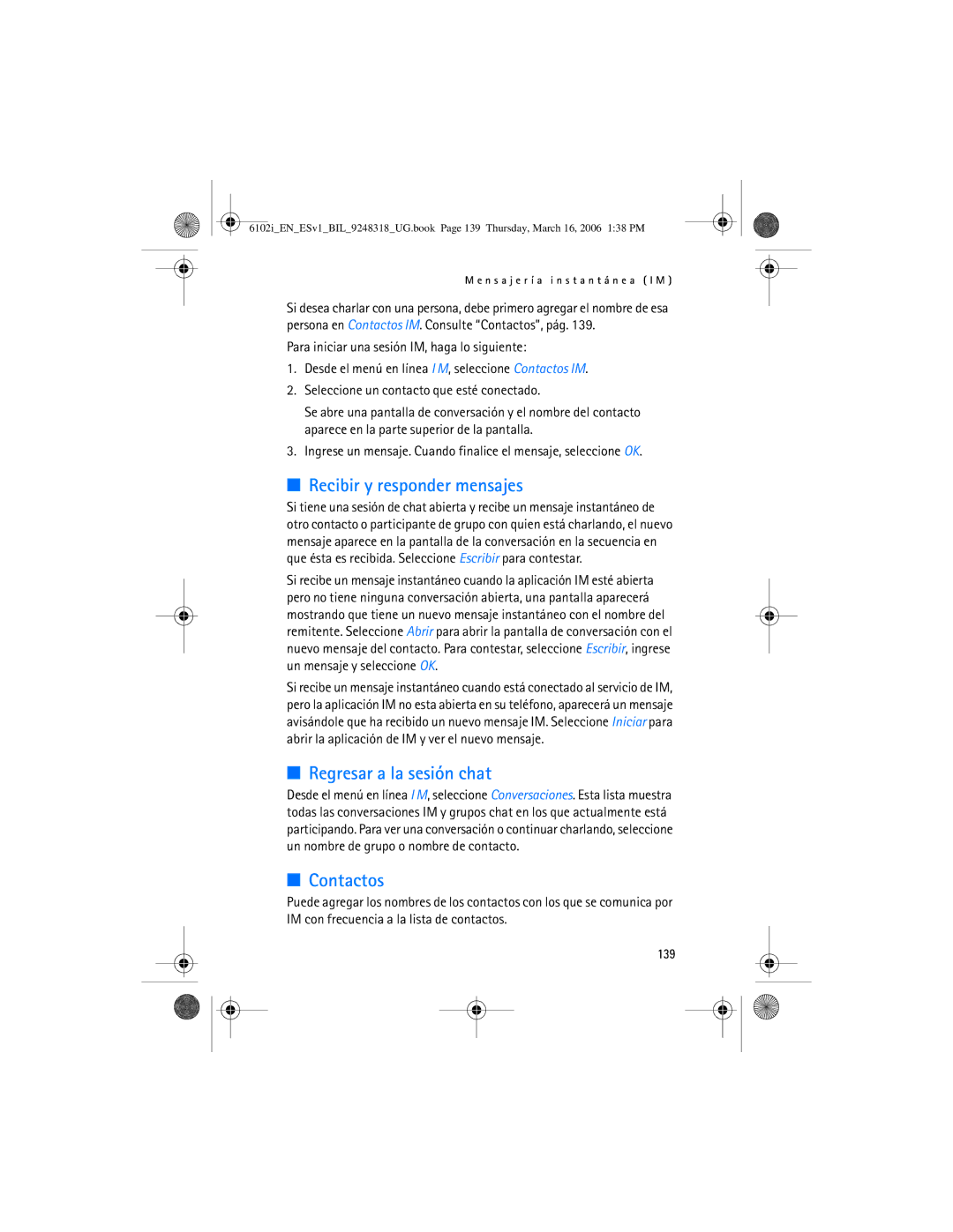 Nokia 6102i manual Recibir y responder mensajes, Regresar a la sesión chat, Contactos, 139 