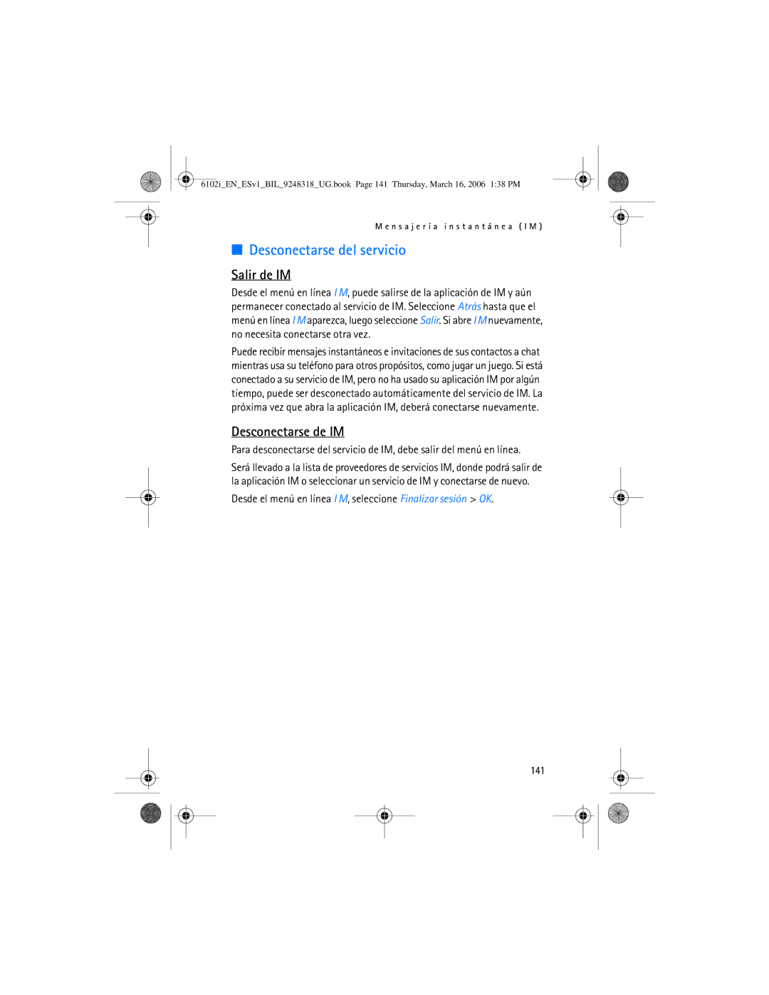 Nokia 6102i manual Desconectarse del servicio, Salir de IM, Desconectarse de IM, 141 