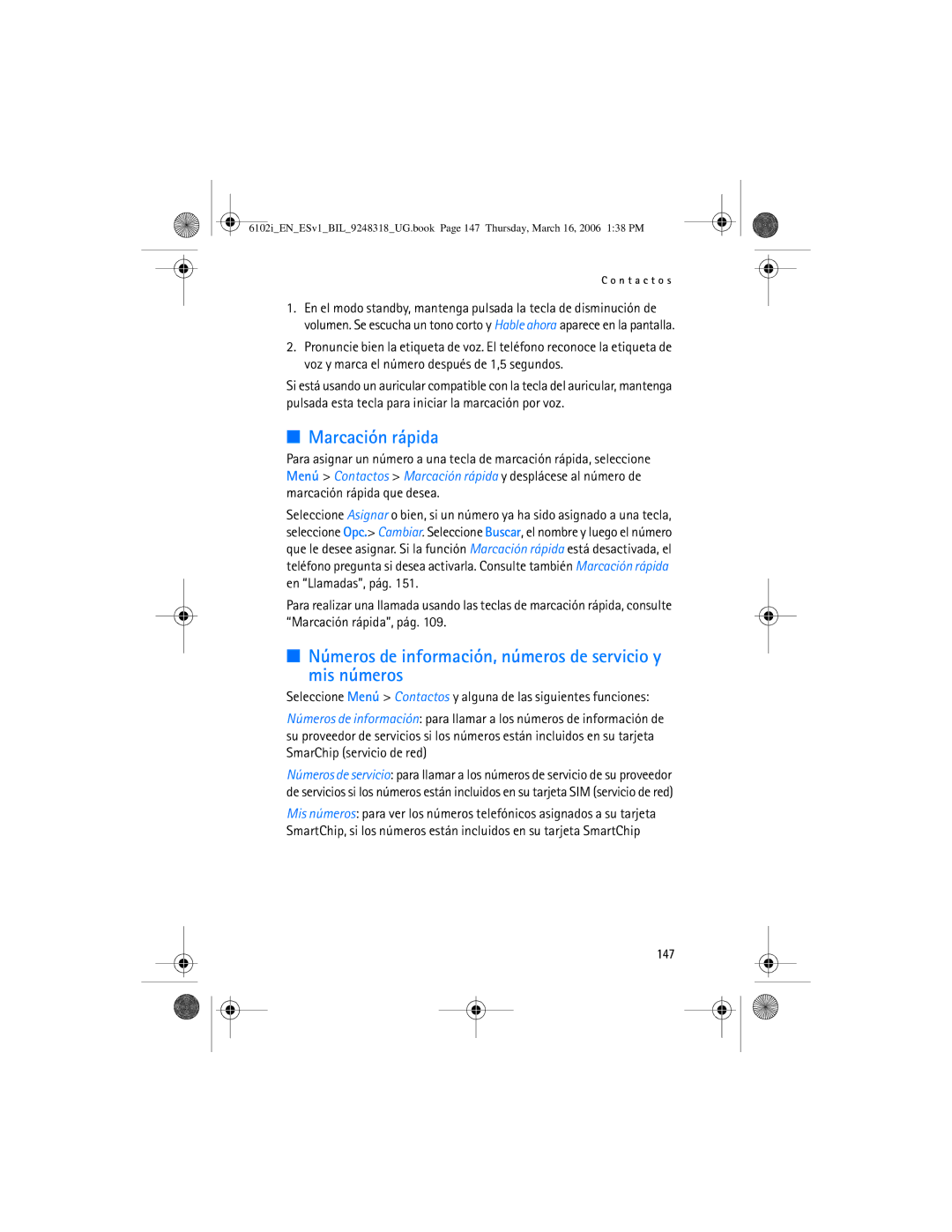 Nokia 6102i manual Marcación rápida, Números de información, números de servicio y mis números, 147 