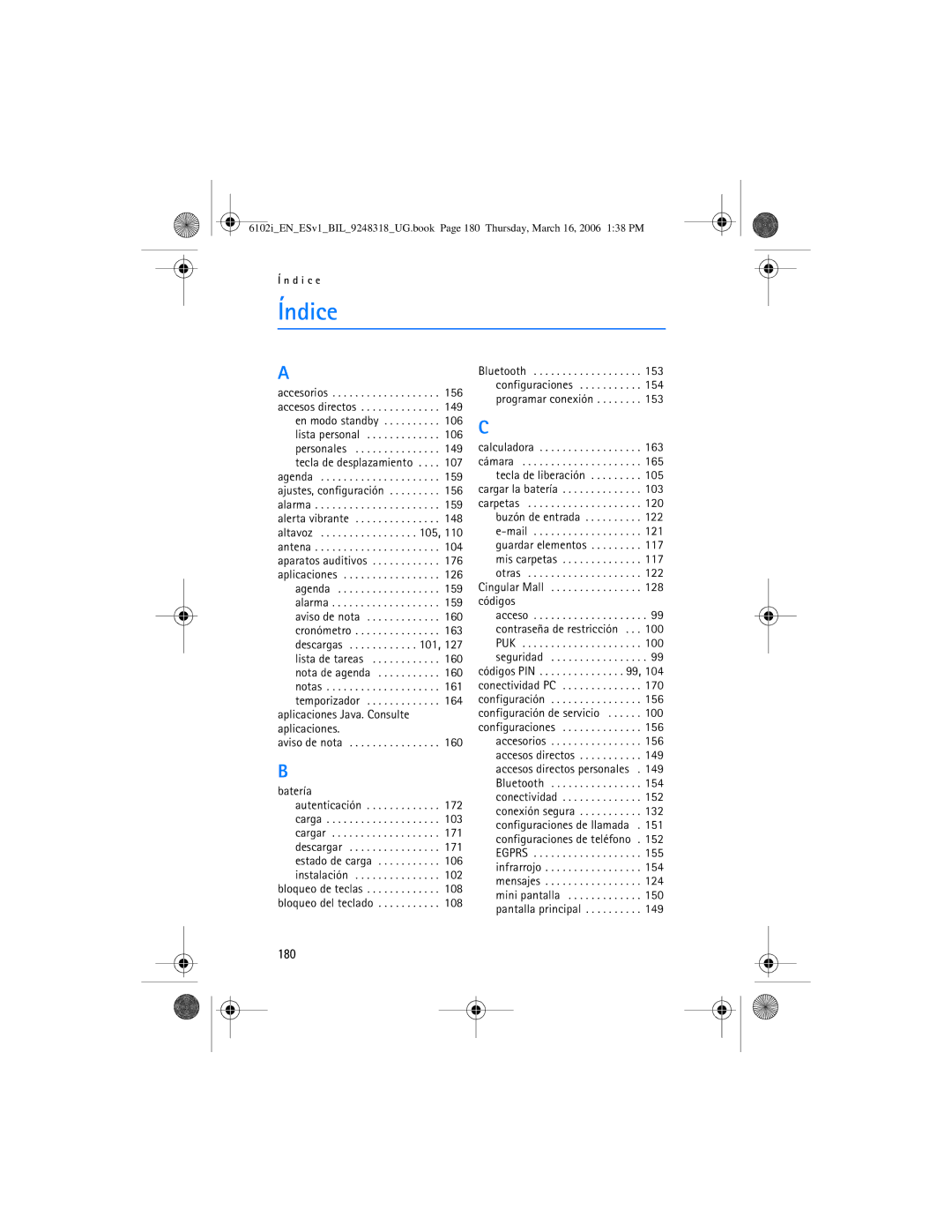 Nokia 6102i manual Índice, 180, Aplicaciones Java. Consulte aplicaciones, Batería, Códigos 