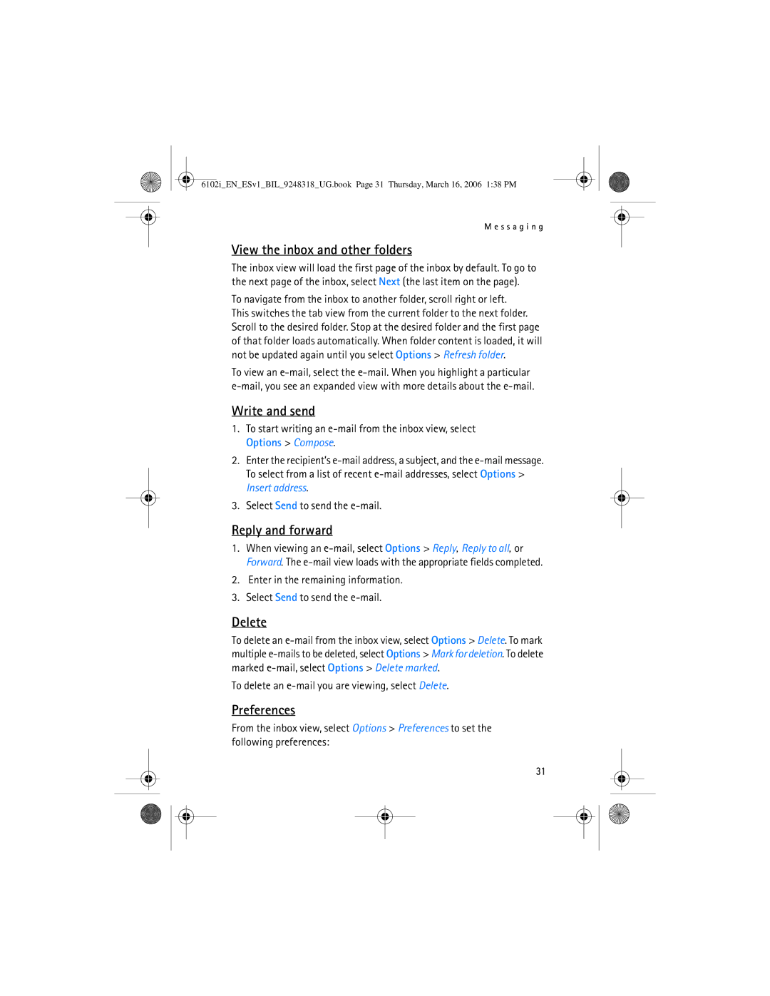 Nokia 6102i manual View the inbox and other folders, Write and send, Reply and forward, Delete, Preferences 