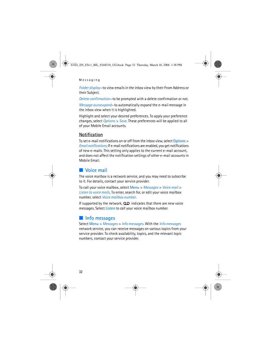 Nokia 6102i manual Voice mail, Info messages, Notification 