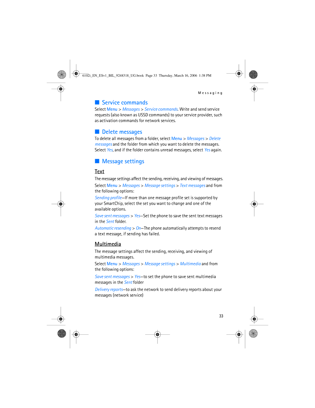 Nokia 6102i manual Service commands, Delete messages, Message settings, Text, Multimedia 