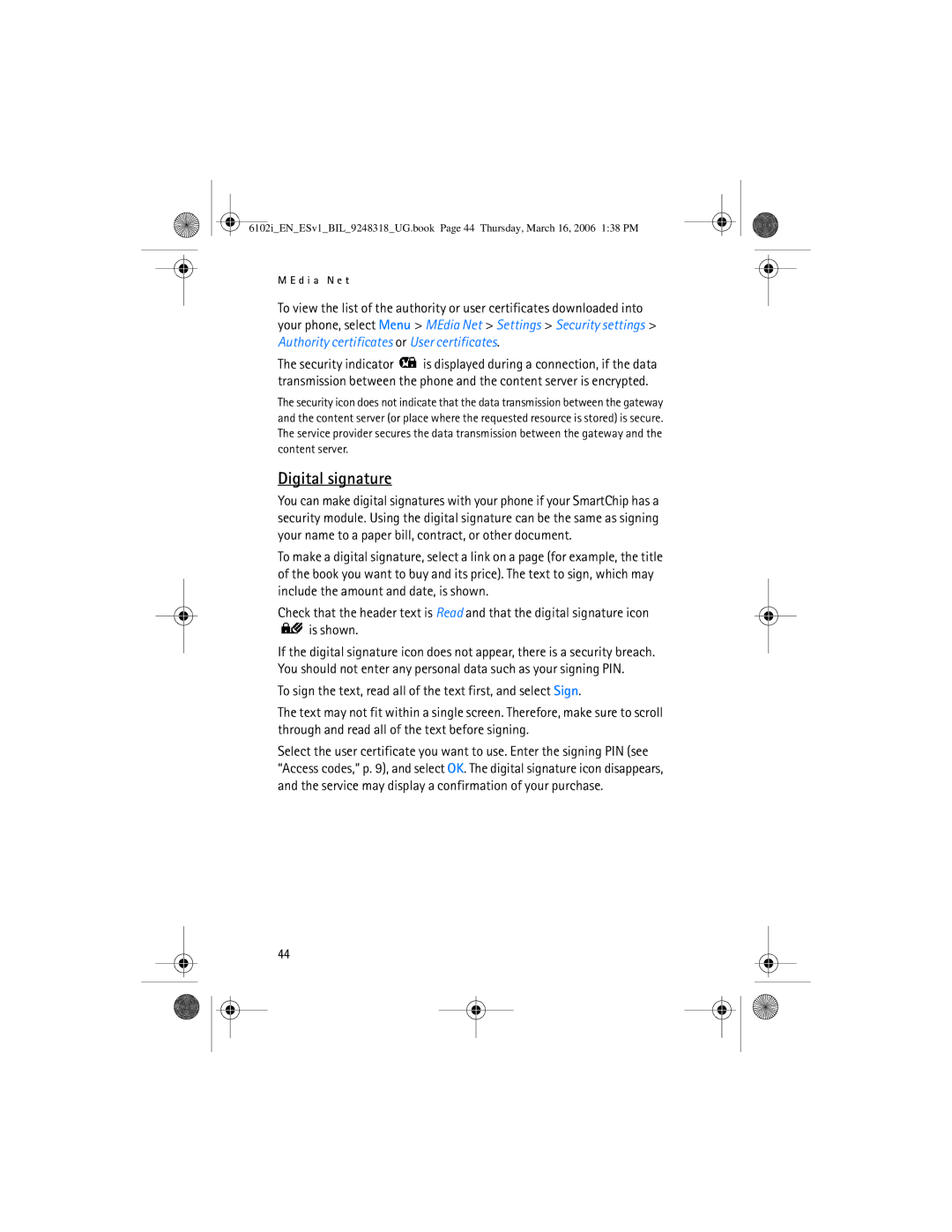 Nokia 6102i manual Digital signature 