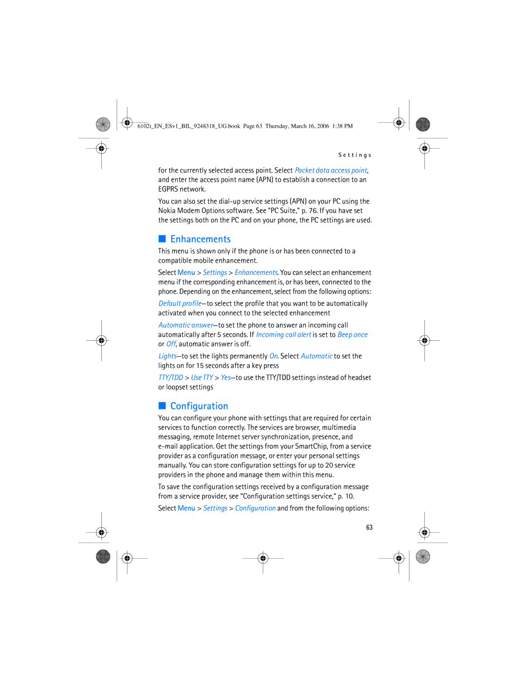 Nokia 6102i manual Enhancements, Configuration 