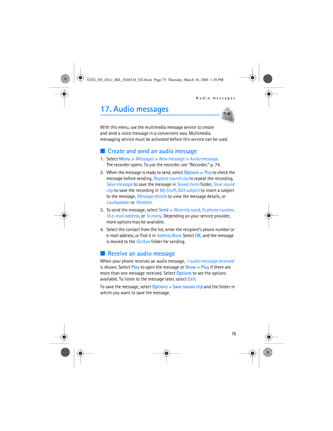 Nokia 6102i manual Audio messages, Create and send an audio message, Receive an audio message 