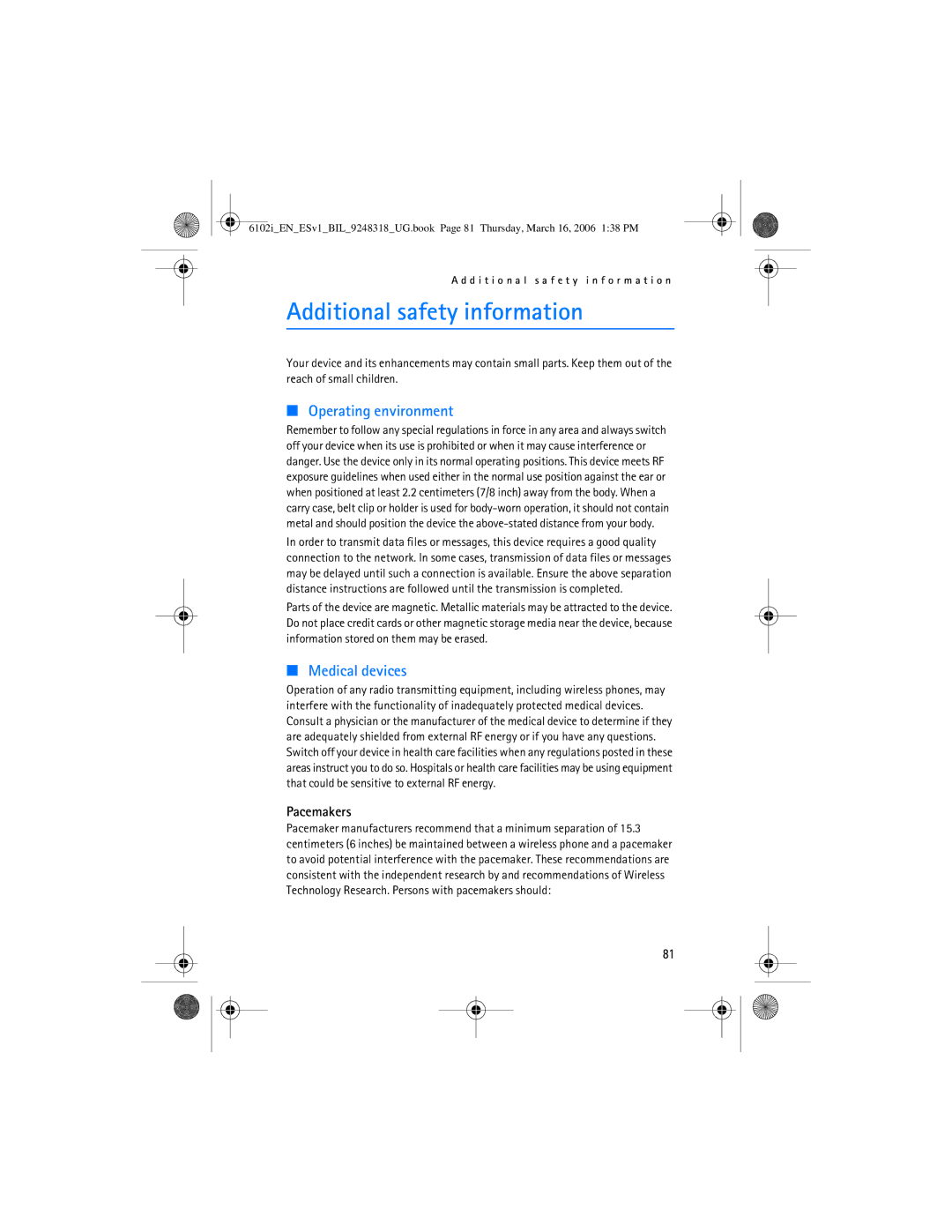 Nokia 6102i manual Additional safety information, Pacemakers 