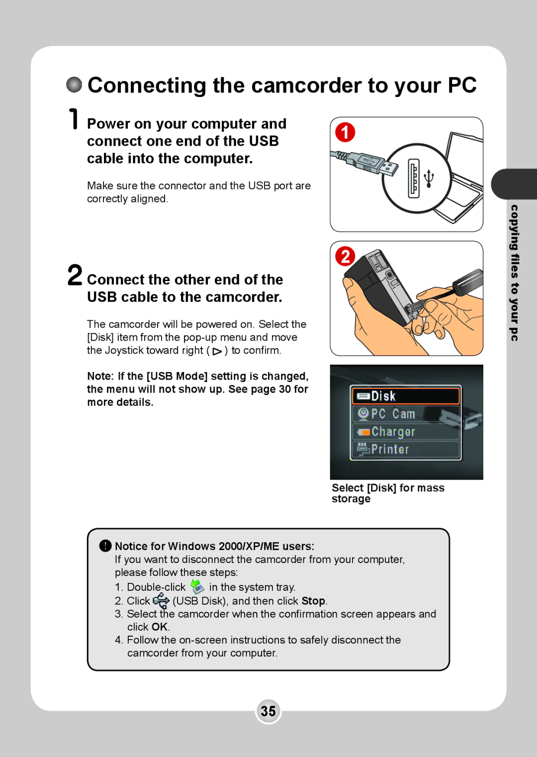 Nokia 6108 manual Connecting the camcorder to your PC, Connect the other end USB cable to the camcorder 