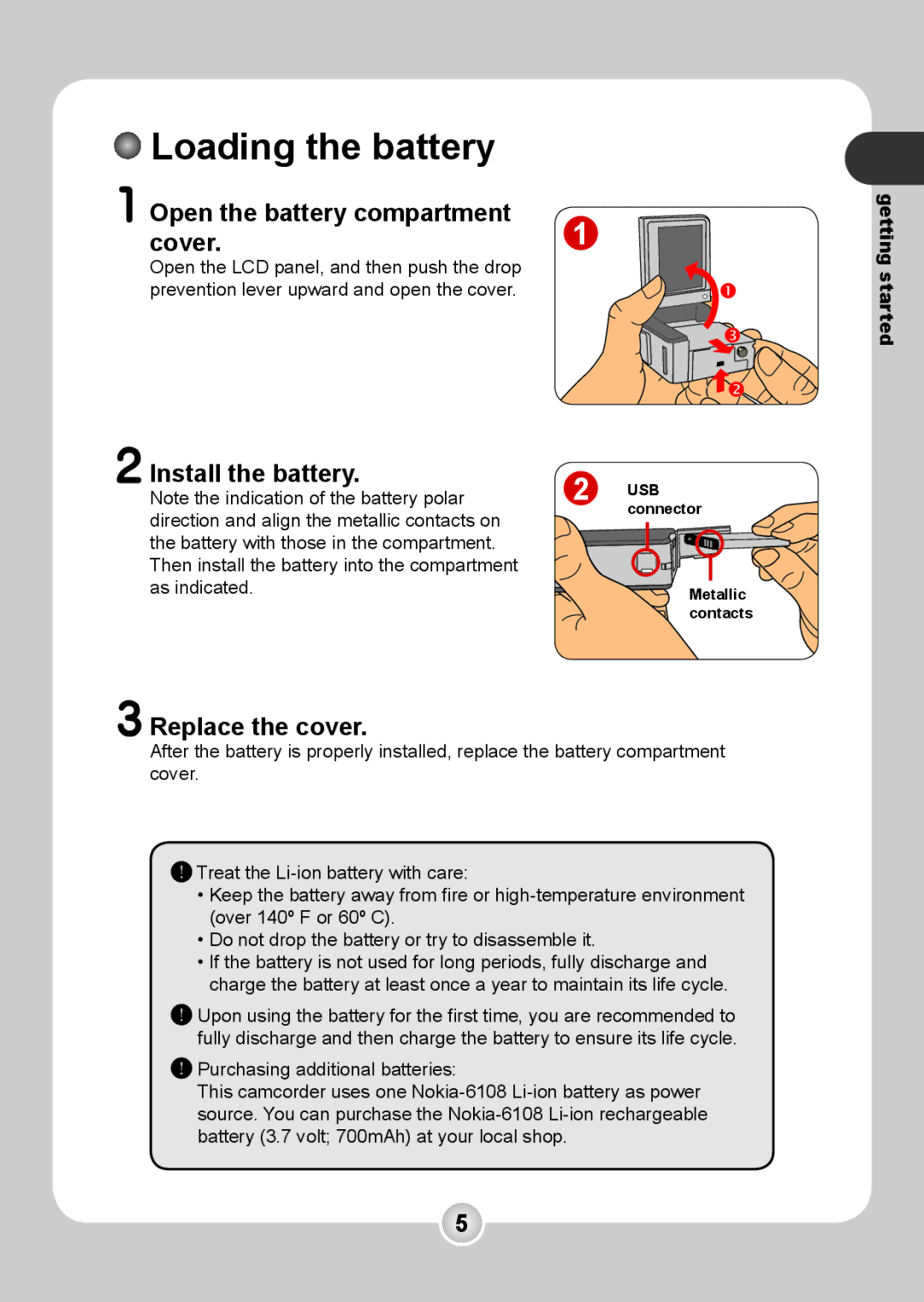 Nokia 6108 manual Loading the battery, Open the battery compartment cover, Install the battery, Replace the cover 