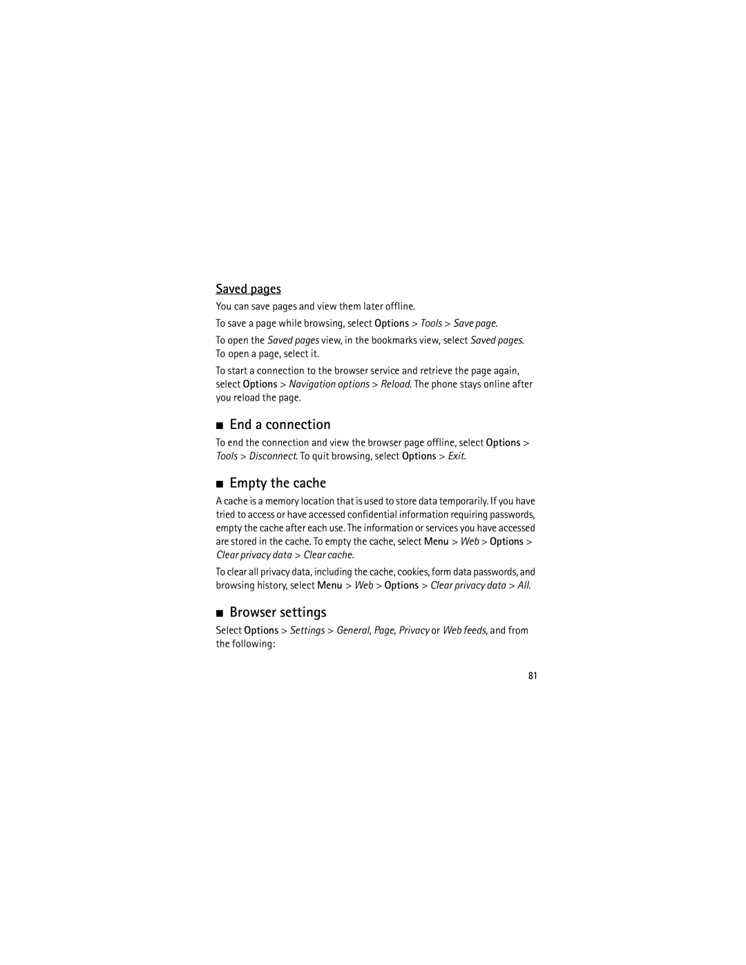 Nokia 6120 classic manual End a connection, Empty the cache, Browser settings, Saved pages, Following 