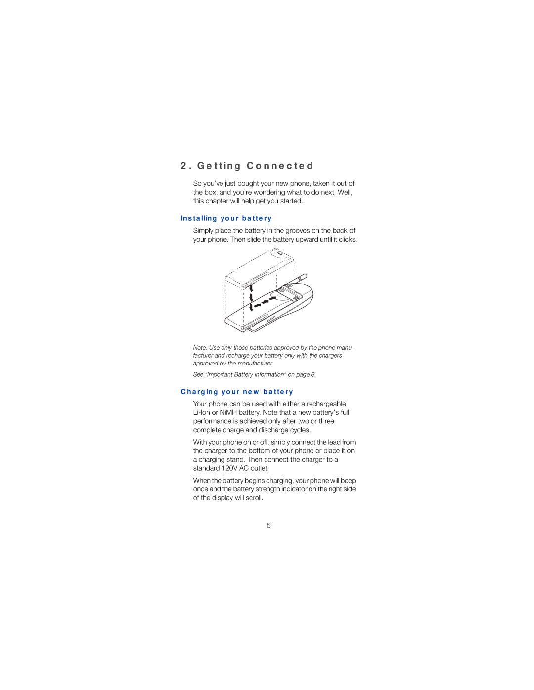 Nokia 6120 owner manual Getting Connected, Installing your battery, Charging your new battery 