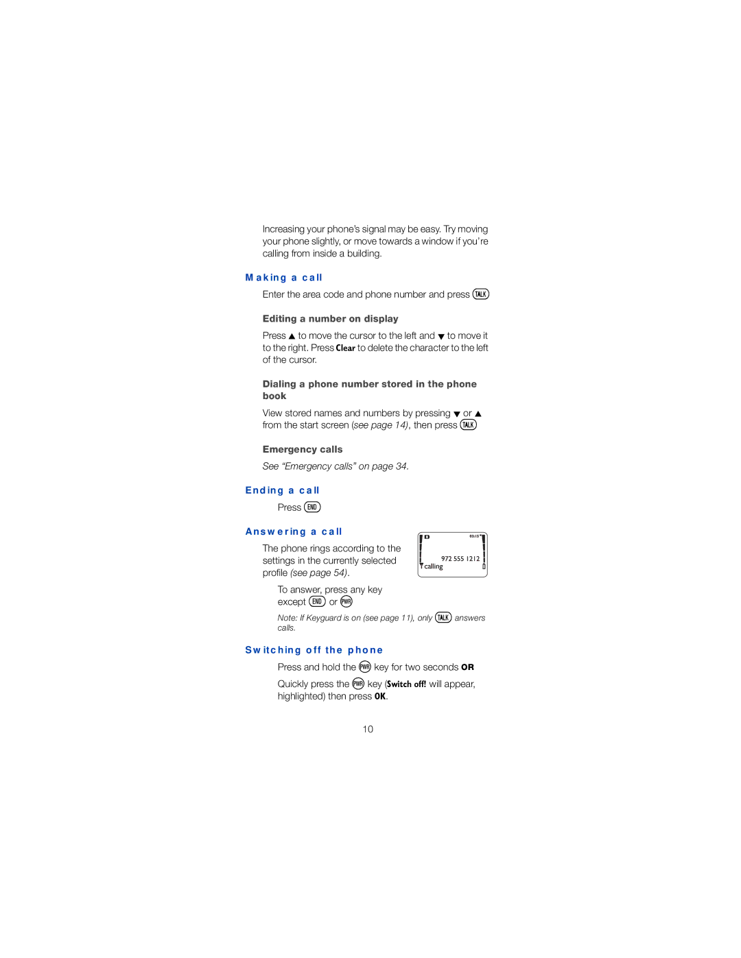 Nokia 6120 owner manual Making a call, Ending a call, Answering a call, Switching off the phone 