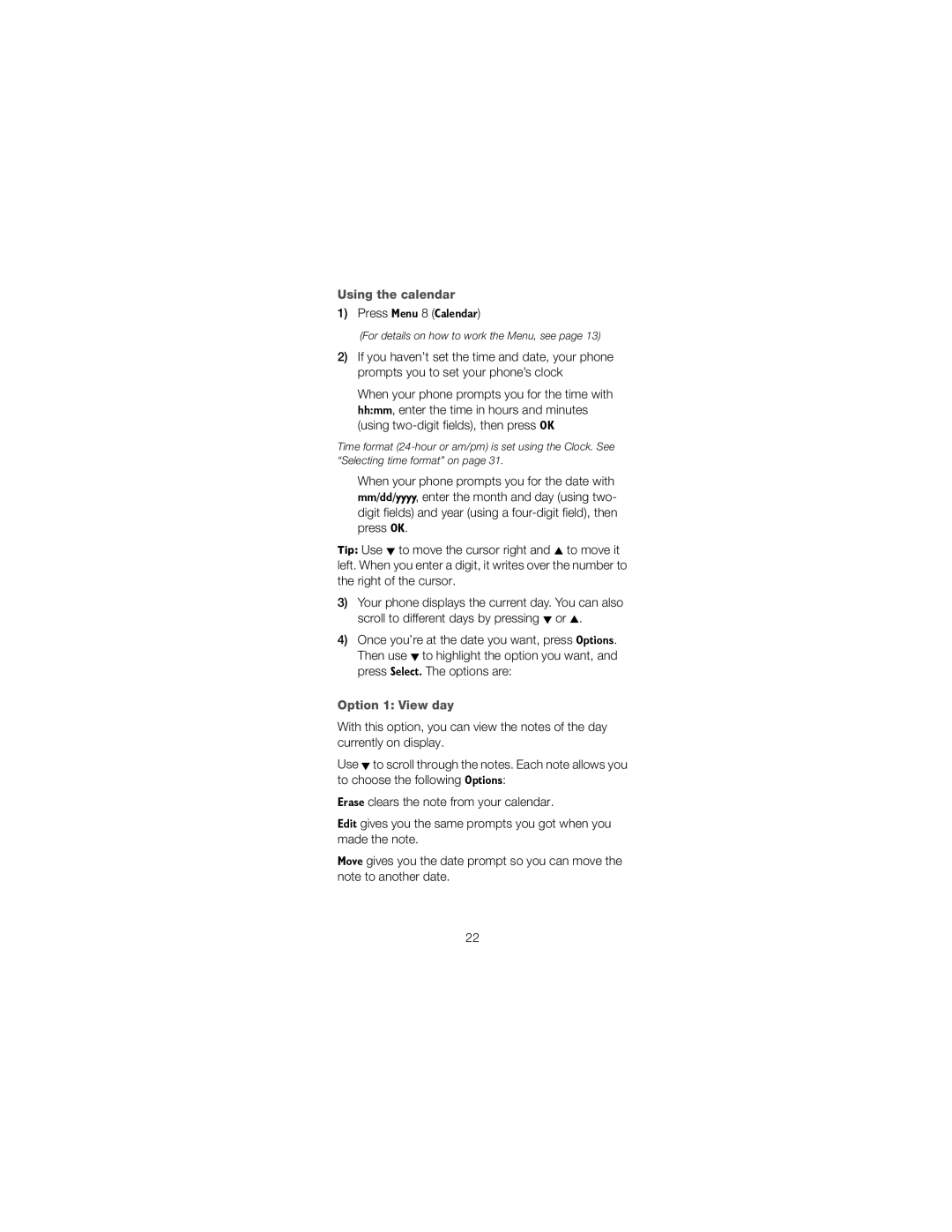 Nokia 6120 owner manual Using the calendar, Press 0HQX 8 &DOHQGDU, Option 1 View day 