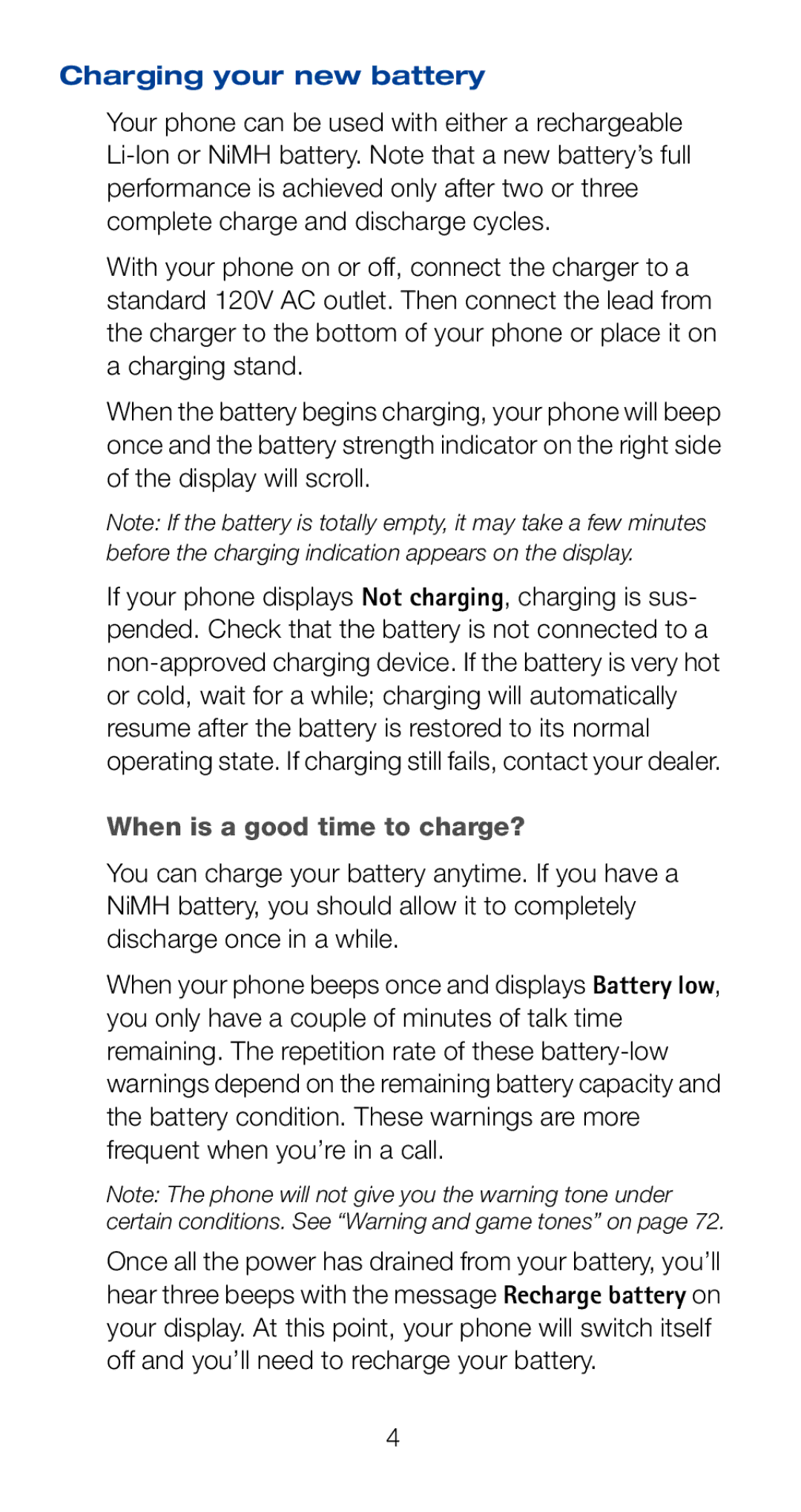 Nokia 6120i owner manual Charging your new battery, When is a good time to charge? 