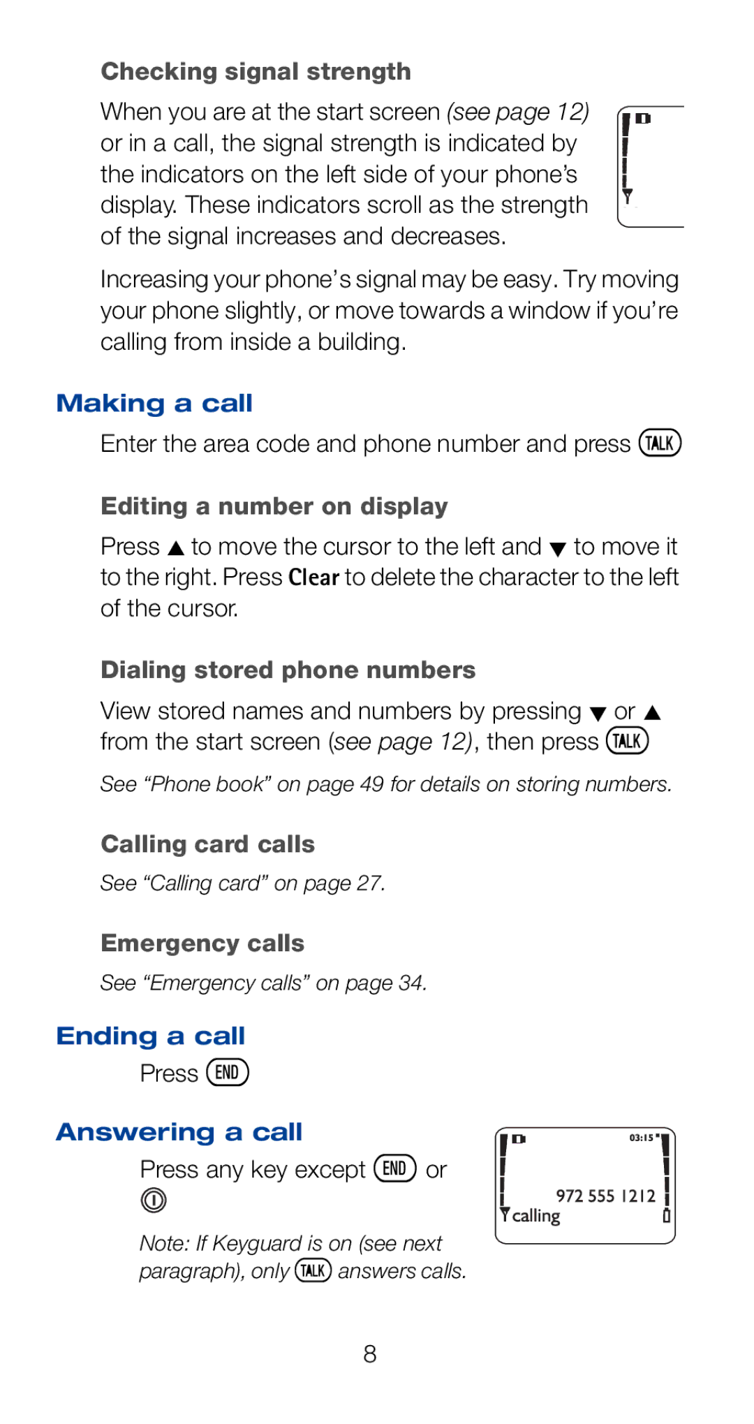 Nokia 6120i Checking signal strength, Editing a number on display, Dialing stored phone numbers, Calling card calls 