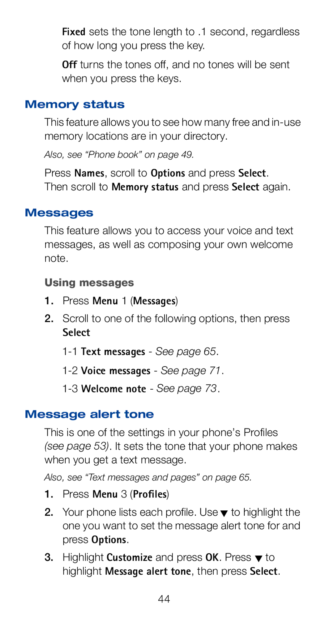 Nokia 6120i owner manual Memory status, Using messages, Press Menu 1 Messages, Select, Message alert tone 