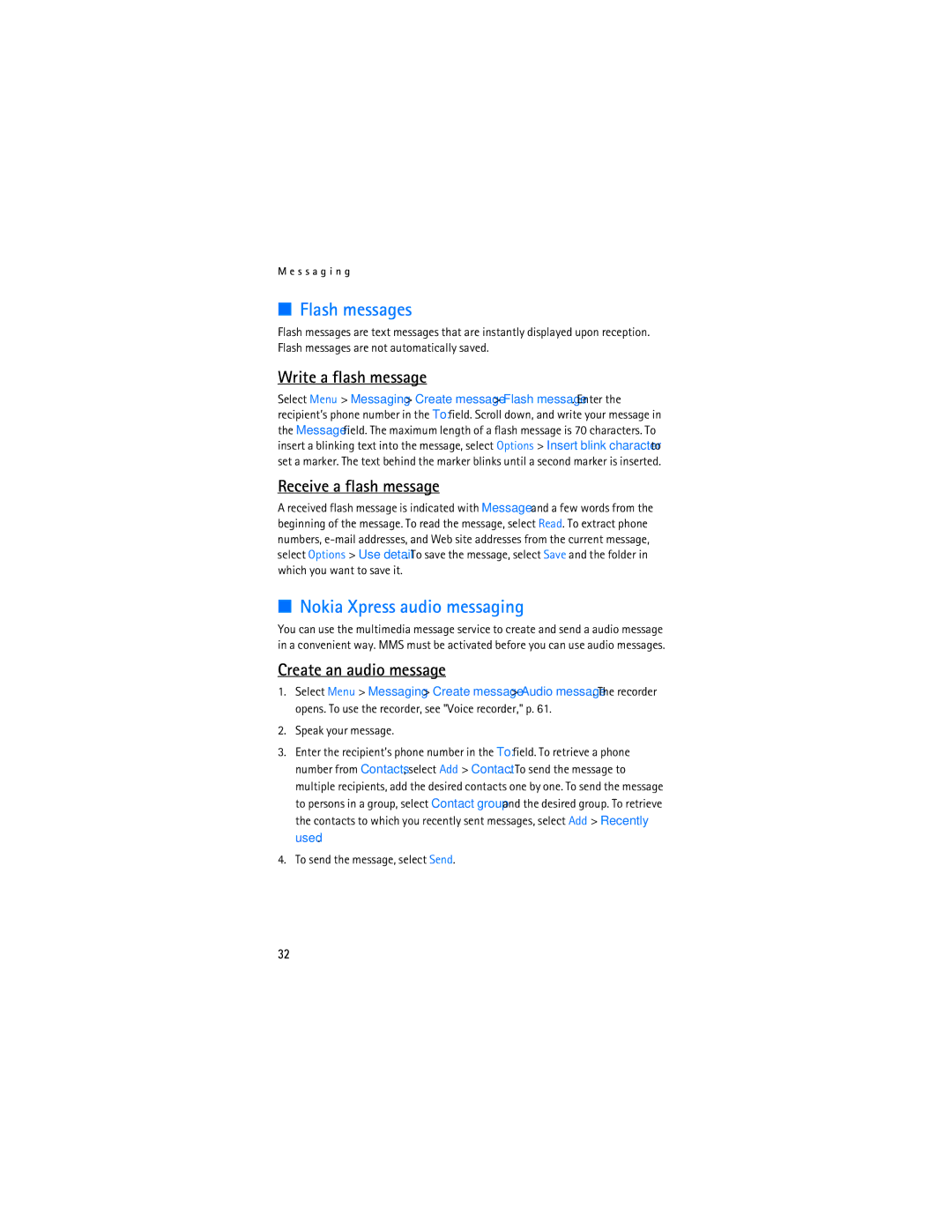 Nokia 6126, 6133b manual Flash messages, Nokia Xpress audio messaging, Write a flash message, Receive a flash message 