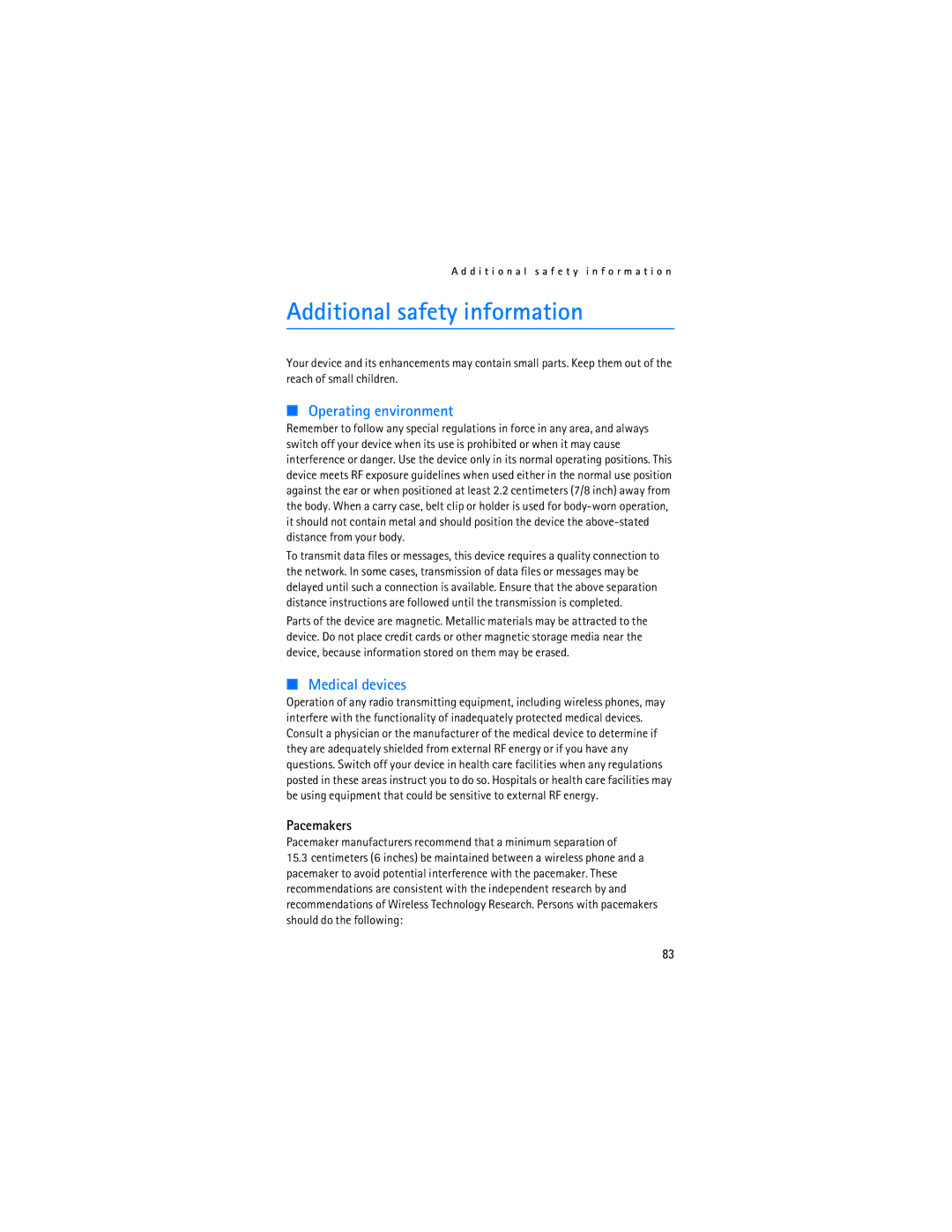 Nokia 6133b, 6126 manual Additional safety information, Pacemaker manufacturers recommend that a minimum separation 