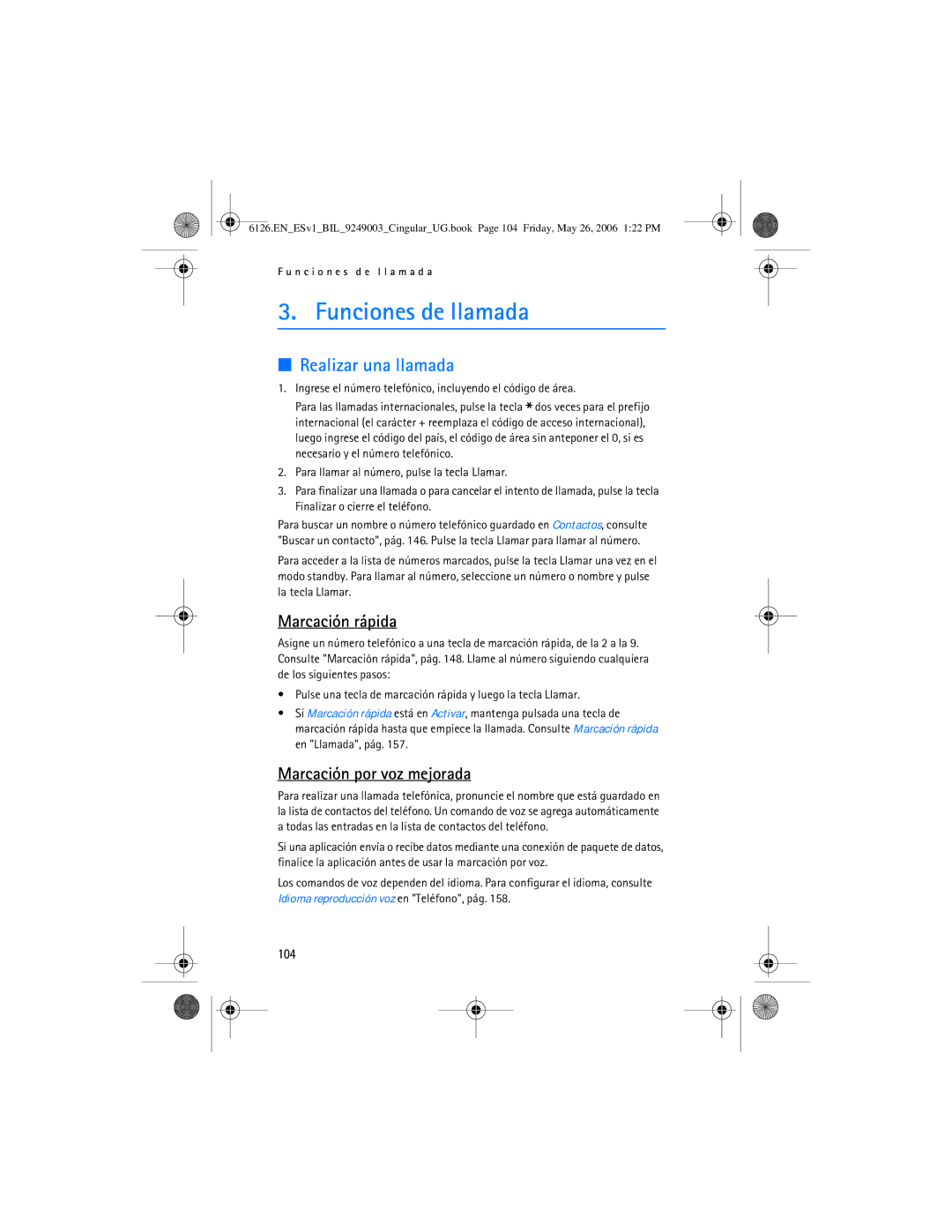 Nokia 6126 manual Funciones de llamada, Realizar una llamada, Marcación rápida, Marcación por voz mejorada, 104 