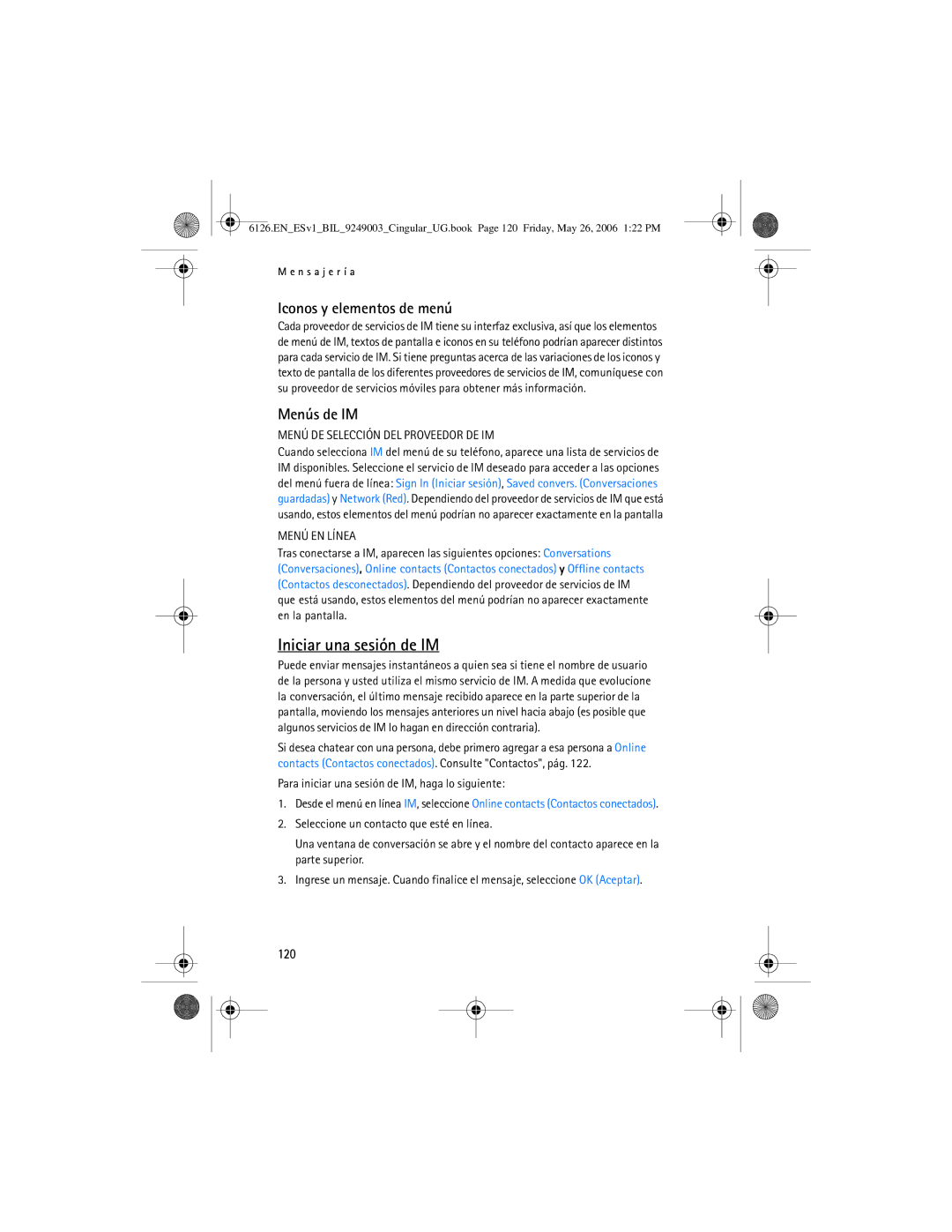 Nokia 6126 manual Iniciar una sesión de IM, Iconos y elementos de menú, Menús de IM, 120 