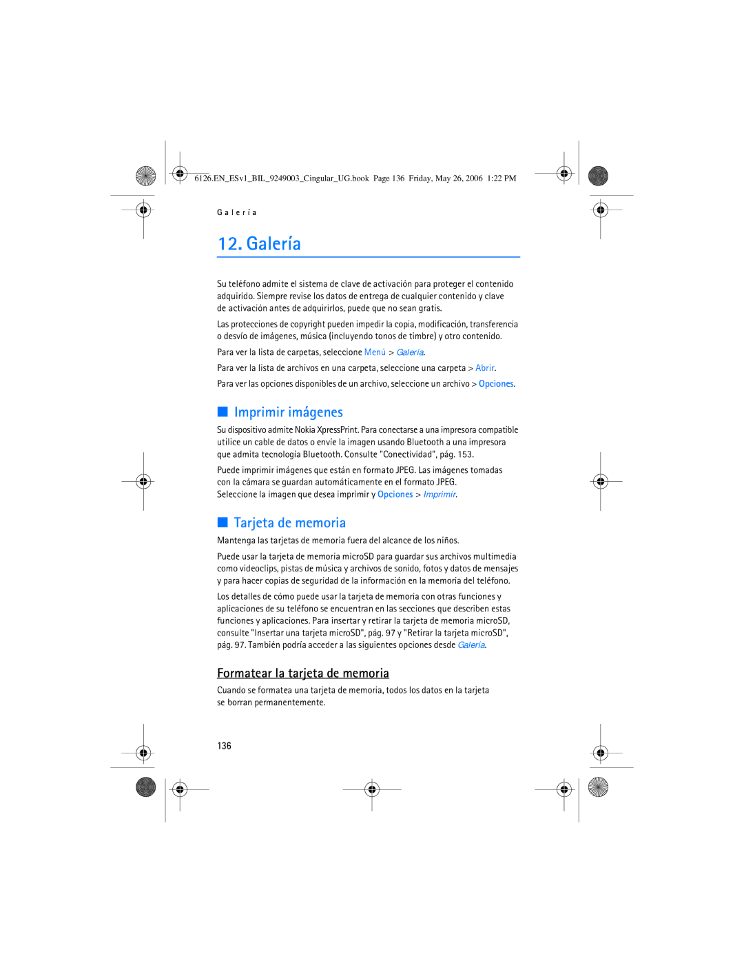 Nokia 6126 manual Galería, Imprimir imágenes, Tarjeta de memoria, Formatear la tarjeta de memoria, 136 