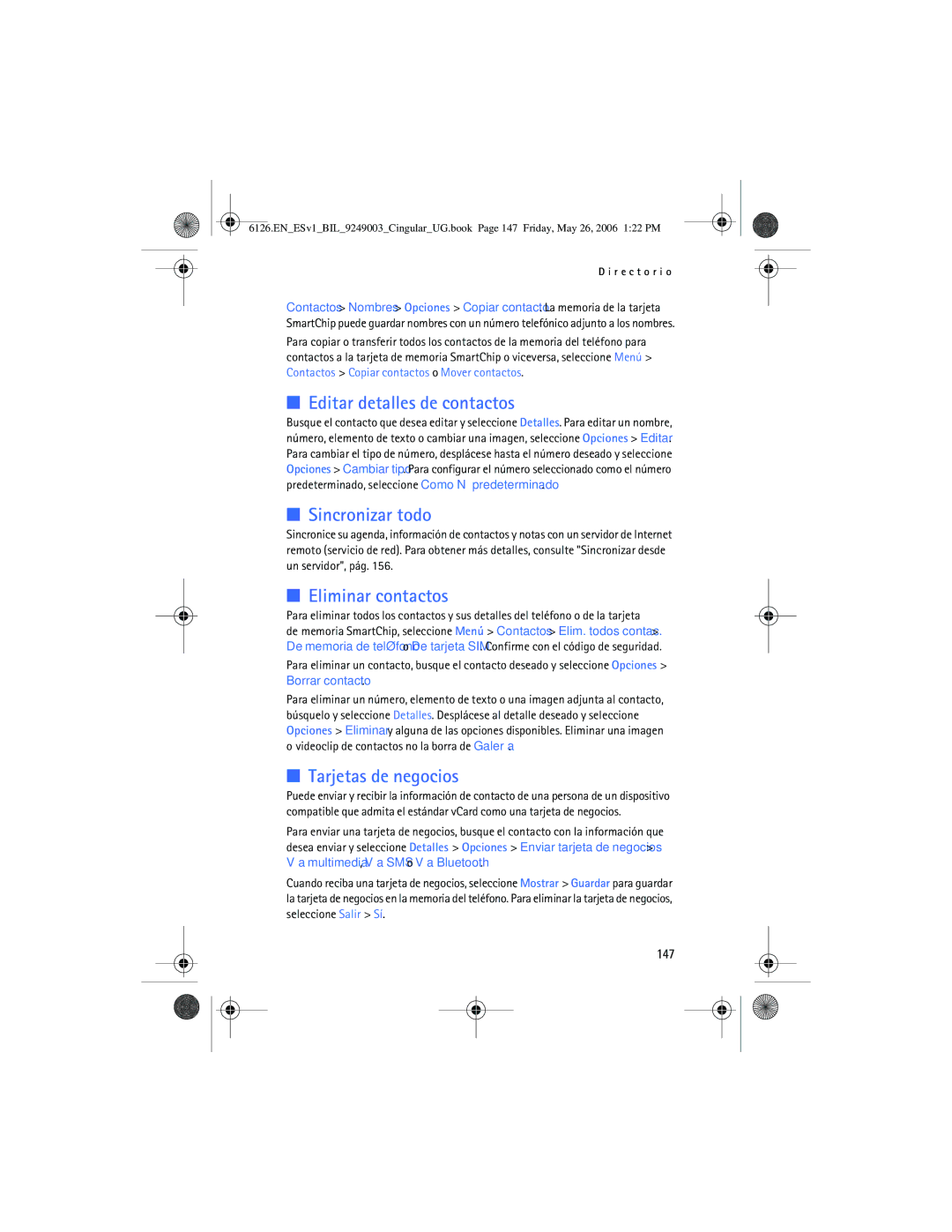 Nokia 6126 manual Editar detalles de contactos, Sincronizar todo, Eliminar contactos, Tarjetas de negocios, 147 