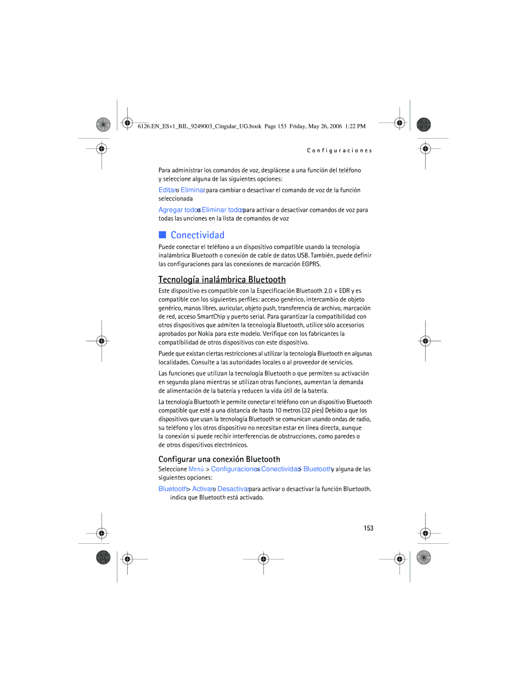 Nokia 6126 manual Conectividad, Tecnología inalámbrica Bluetooth, Configurar una conexión Bluetooth, 153 