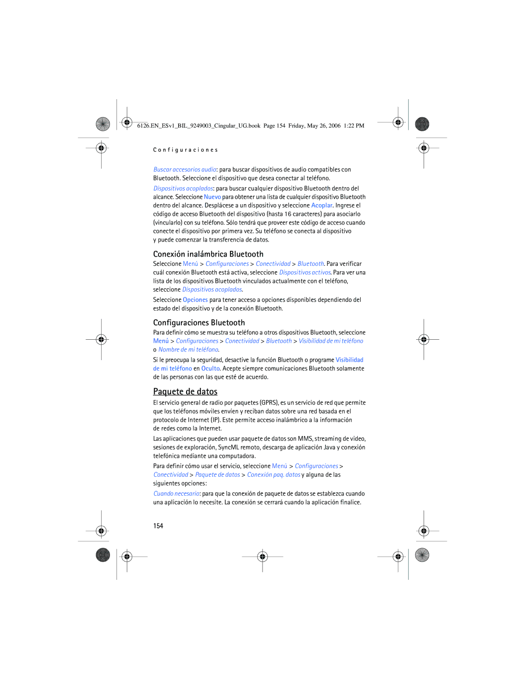 Nokia 6126 manual Paquete de datos, Conexión inalámbrica Bluetooth, Configuraciones Bluetooth, 154, Nombre de mi teléfono 