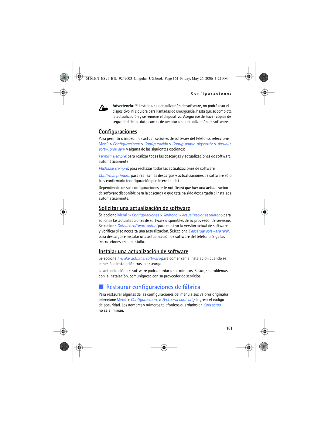 Nokia 6126 manual Restaurar configuraciones de fábrica, Configuraciones, Solicitar una actualización de software, 161 