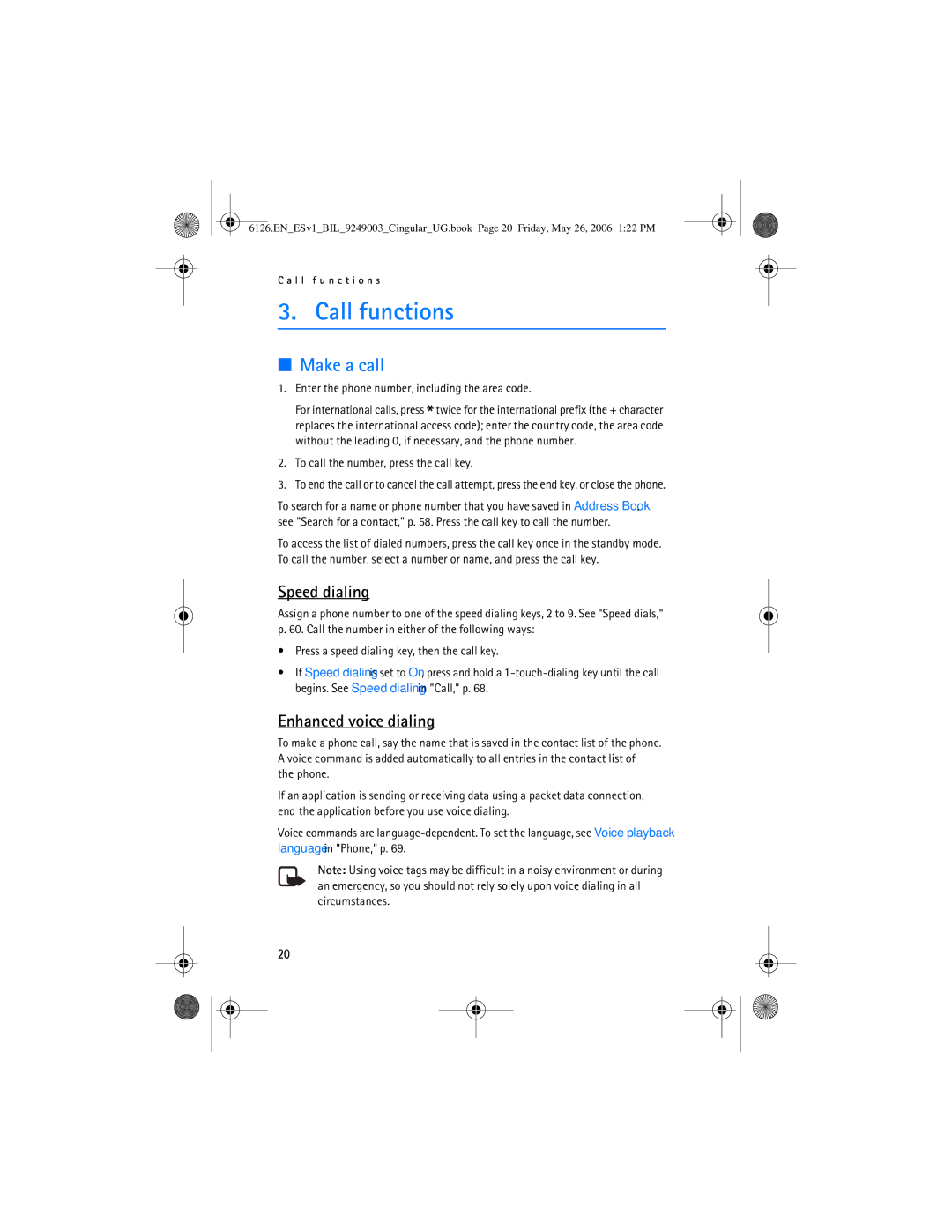 Nokia 6126 manual Call functions, Make a call, Speed dialing, Enhanced voice dialing 