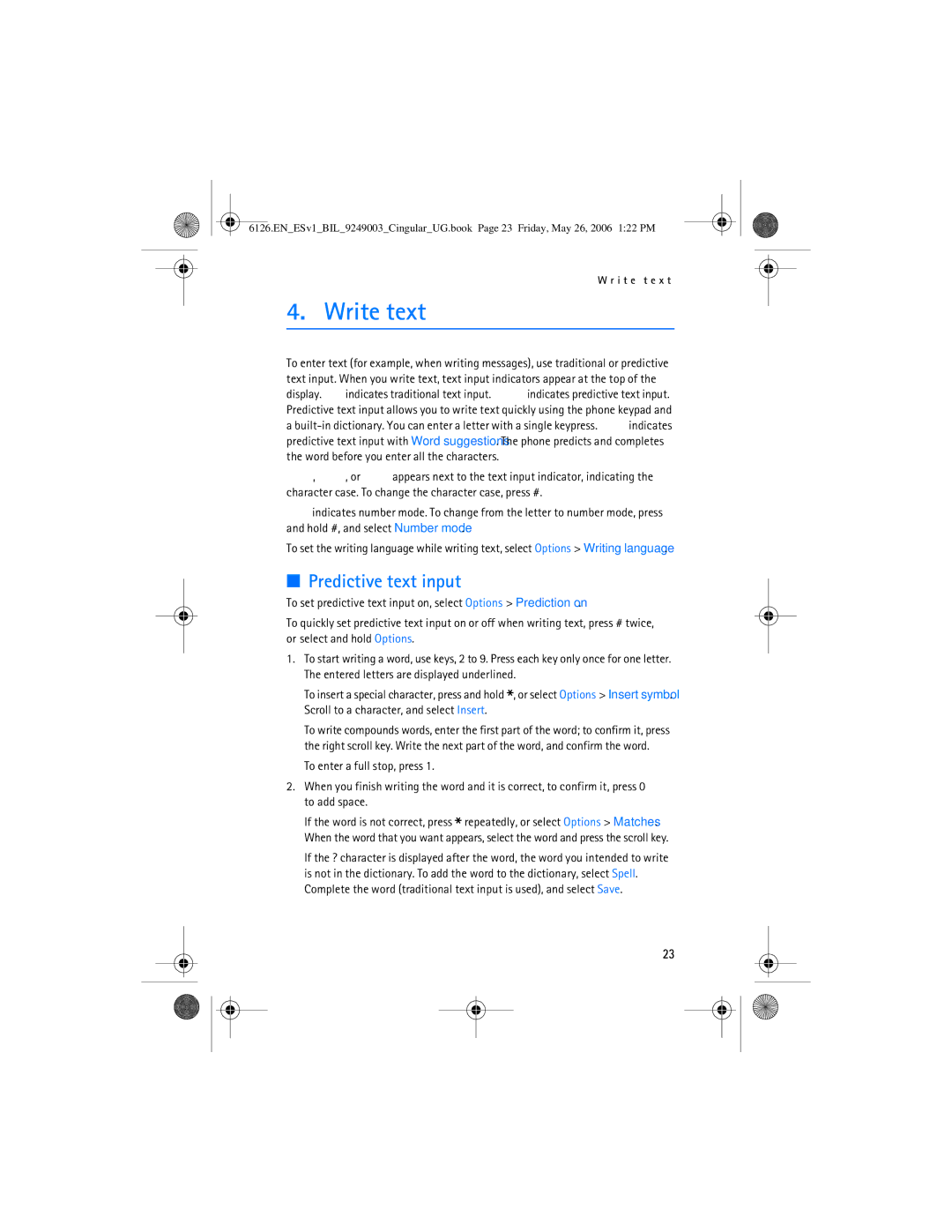 Nokia 6126 manual Write text, Predictive text input 