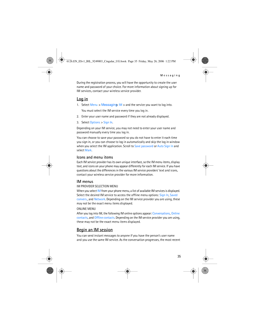 Nokia 6126 manual Log, Begin an IM session, Icons and menu items, IM menus 