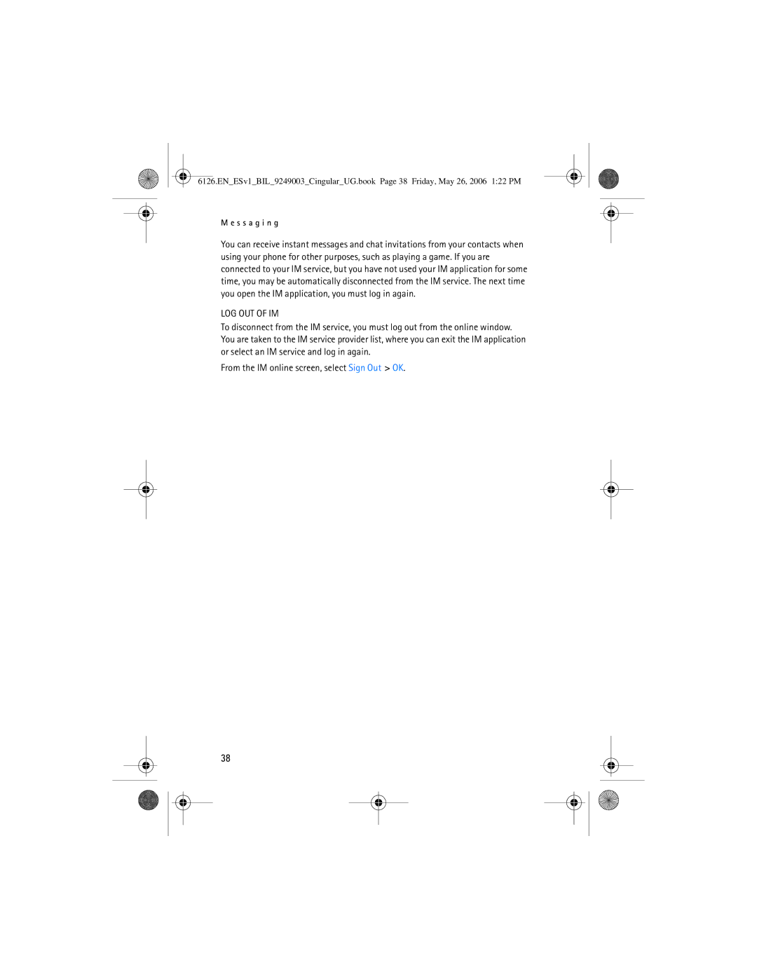 Nokia 6126 manual LOG OUT of IM 