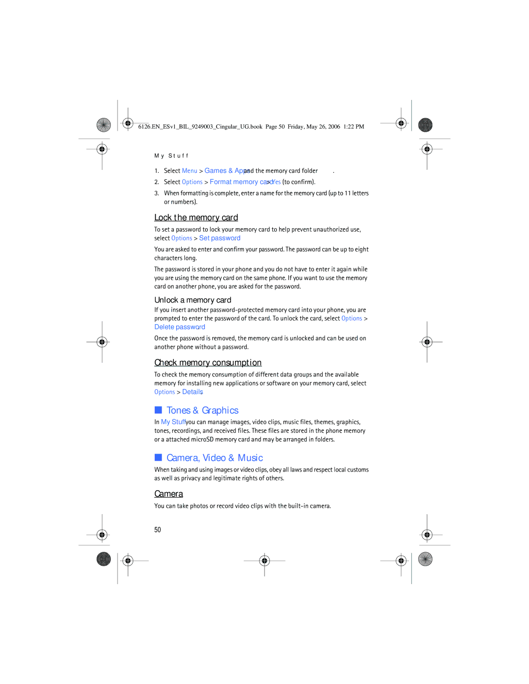 Nokia 6126 manual Tones & Graphics, Camera, Video & Music, Lock the memory card, Check memory consumption 