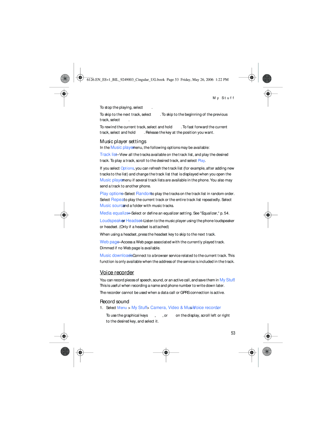 Nokia 6126 Voice recorder, Music player settings, Record sound, Music player menu, the following options may be available 