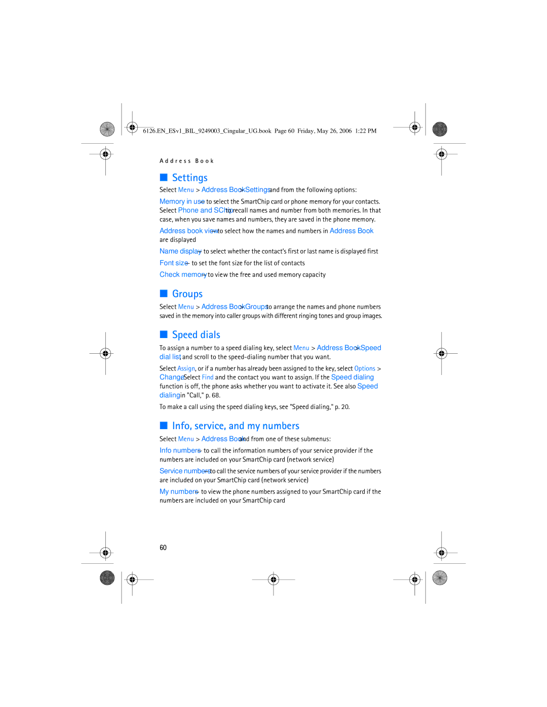 Nokia 6126 manual Settings, Groups, Speed dials, Info, service, and my numbers 