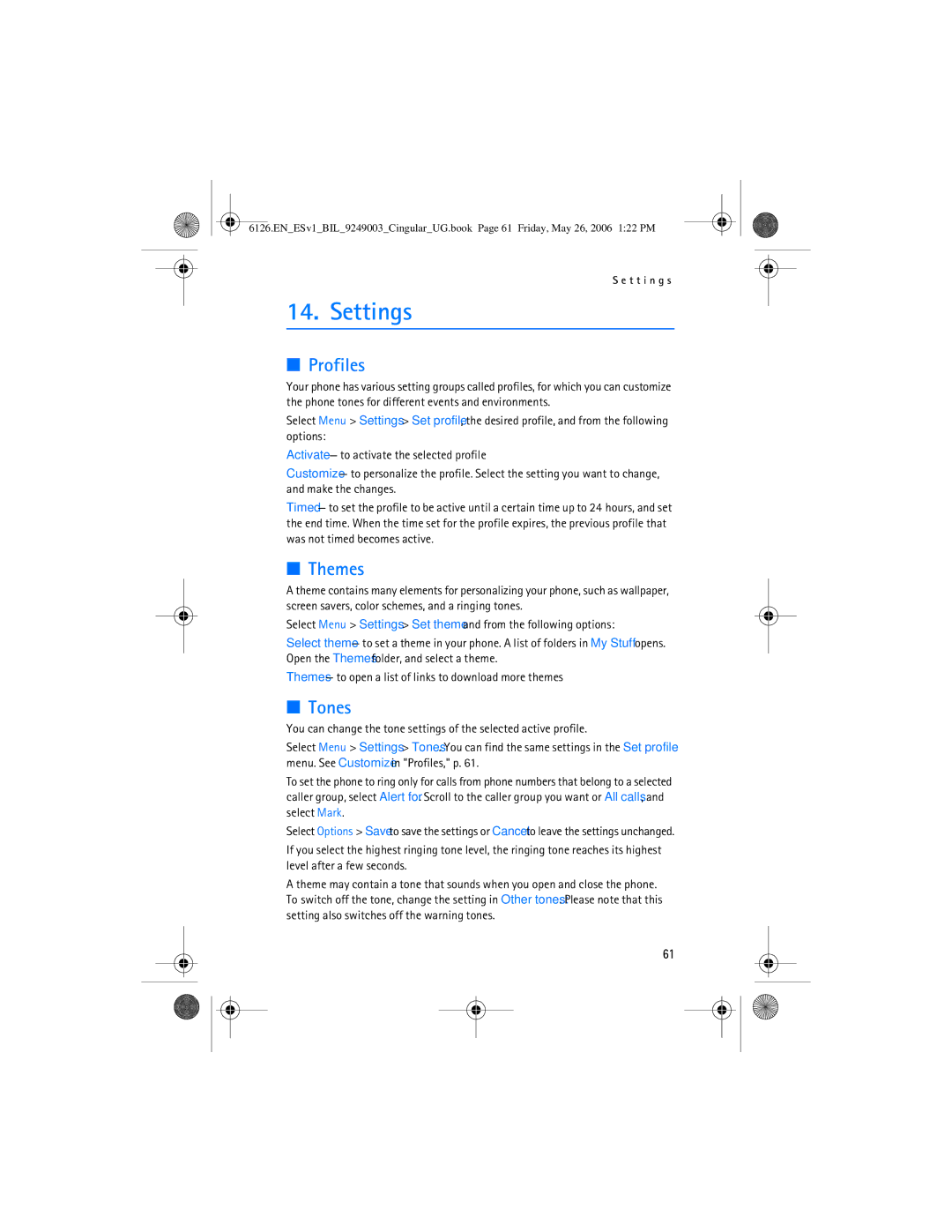 Nokia 6126 manual Settings, Profiles, Themes, Tones 