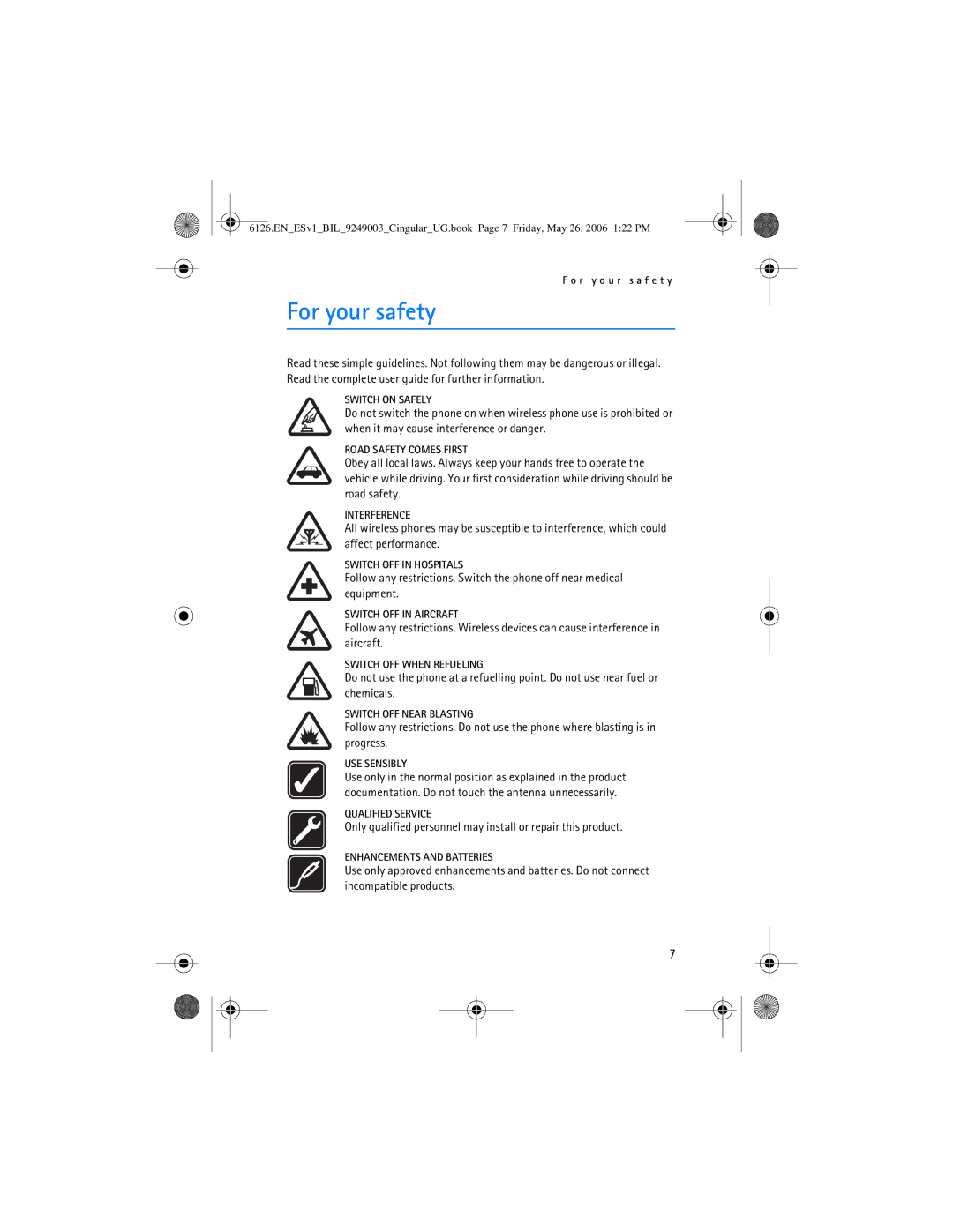 Nokia 6126 manual For your safety, Only qualified personnel may install or repair this product 