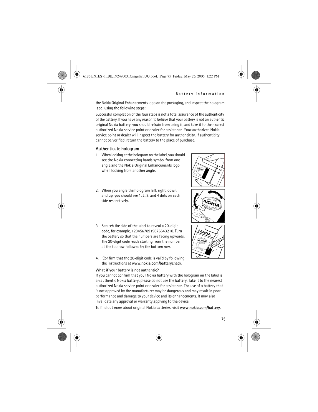 Nokia 6126 manual Authenticate hologram, What if your battery is not authentic? 